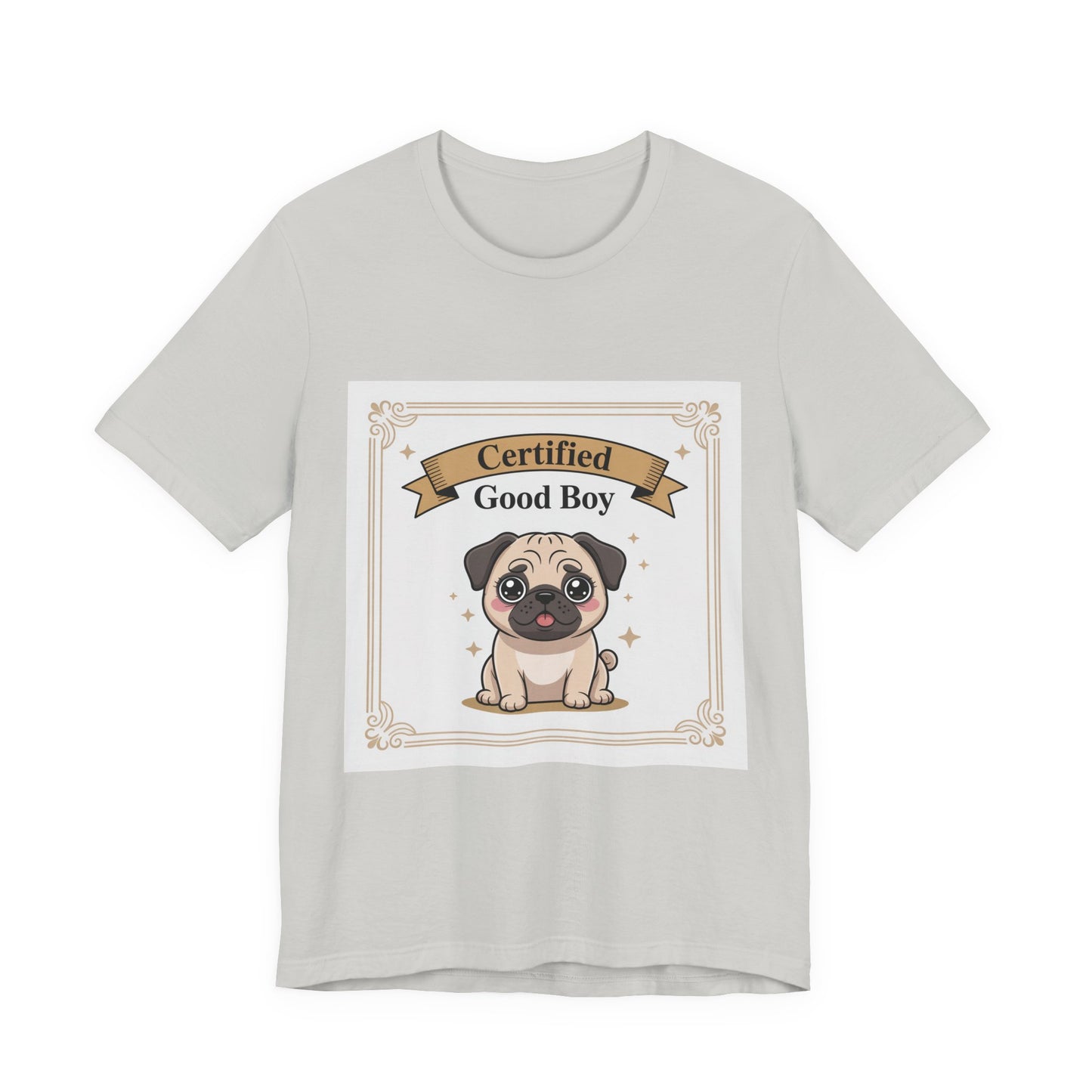 Certified Good Boy - Funny Pug T-Shirt for Dog Lovers
