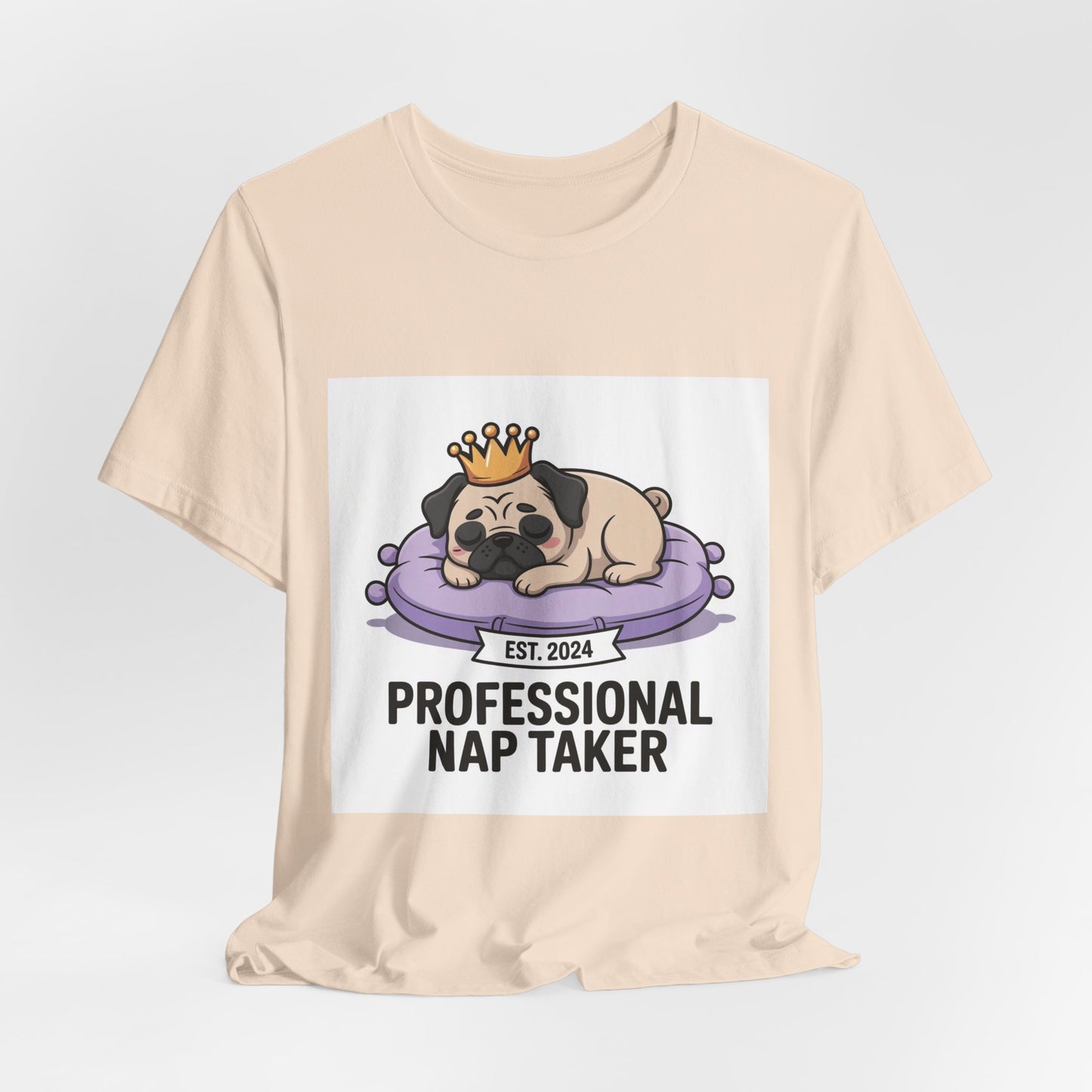 Professional Nap Taker - Funny Pug T-Shirt for Dog Lovers