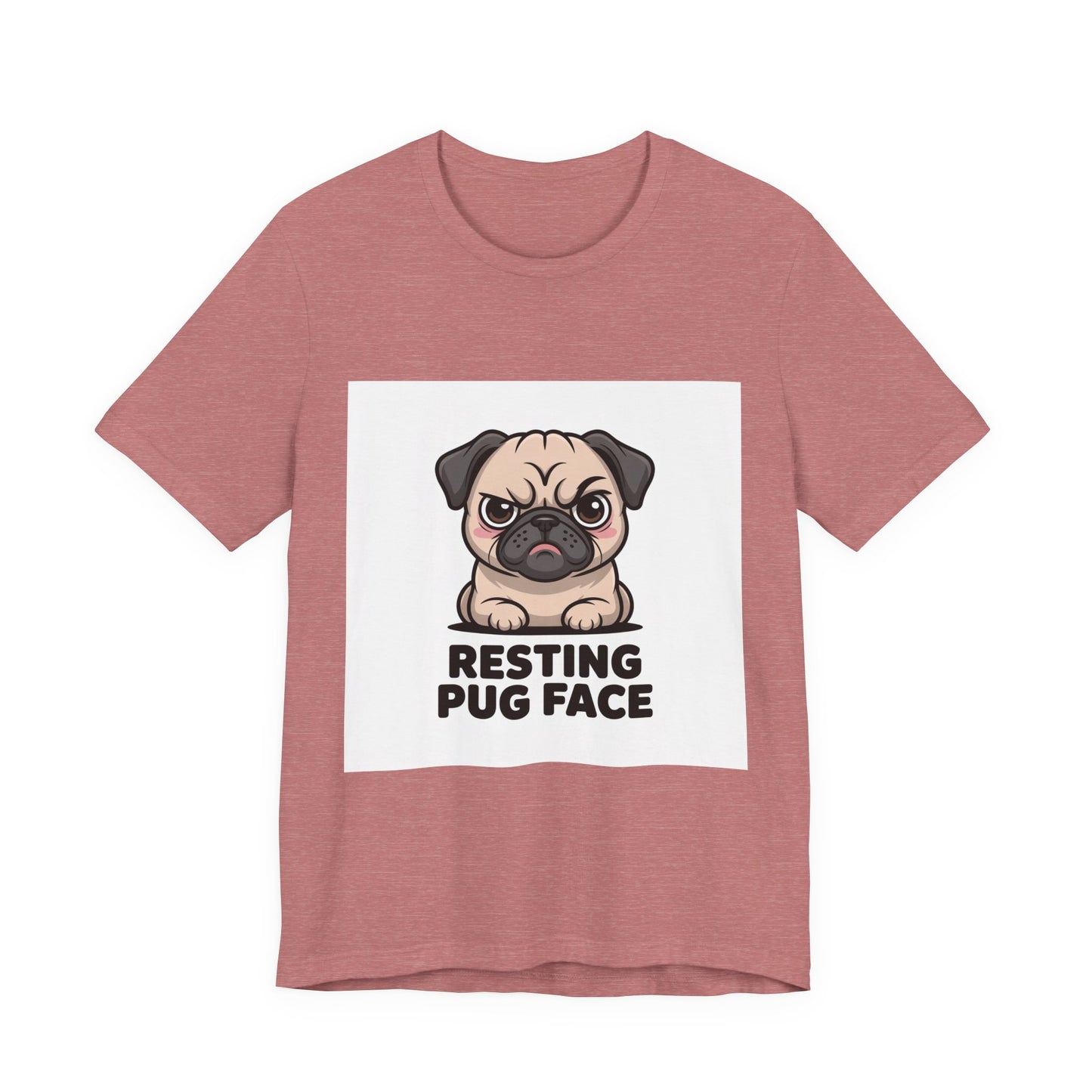Resting Pug Face - Funny Pug T-Shirt for Dog Lovers
