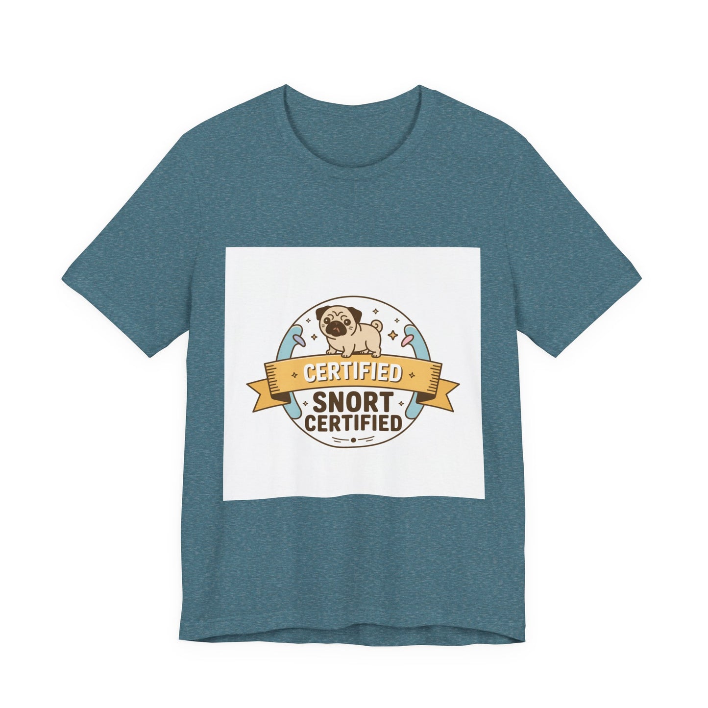 Snort Certified - Funny Pug T-Shirt for Dog Lovers