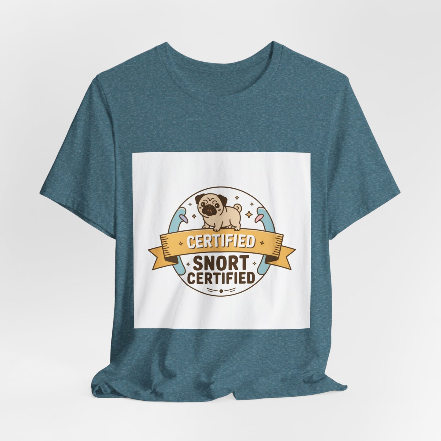 Snort Certified - Funny Pug T-Shirt for Dog Lovers