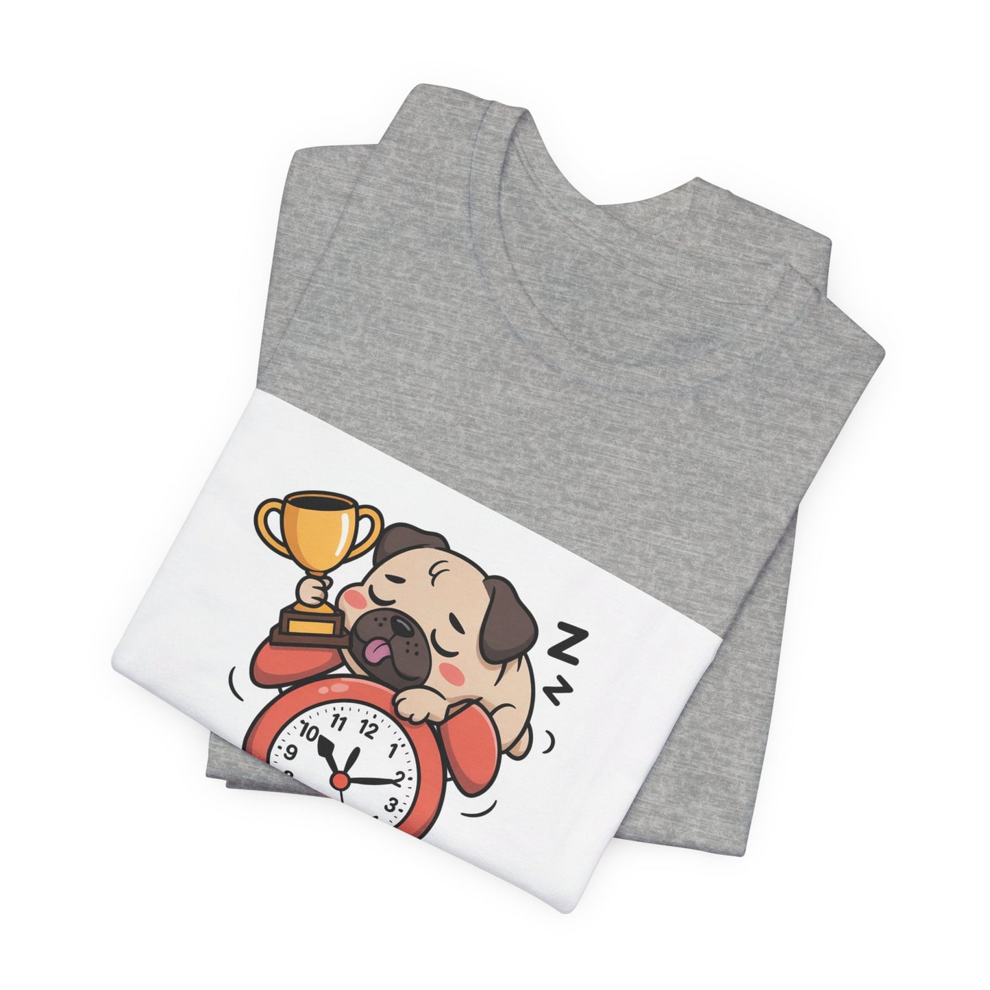 Snooze Button Champion - Funny Pug T-Shirt for Dog Lovers
