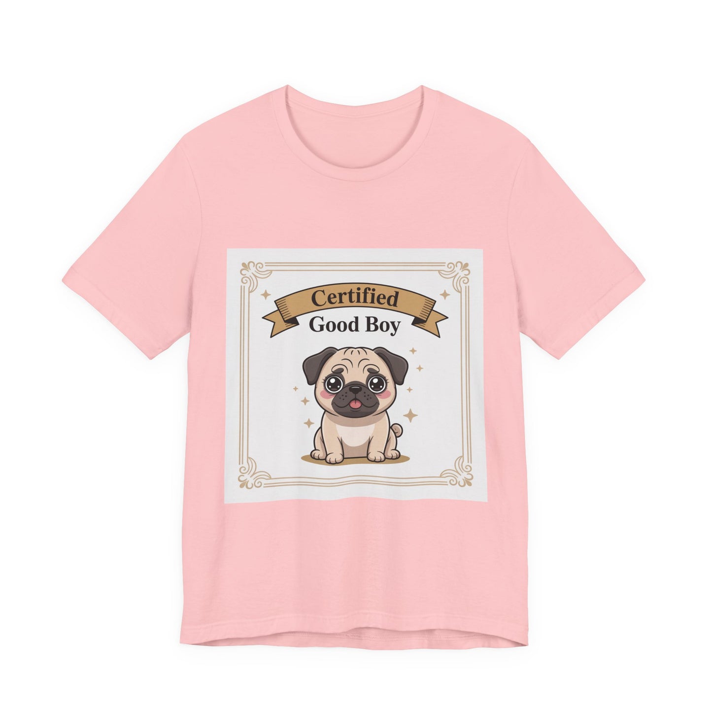 Certified Good Boy - Funny Pug T-Shirt for Dog Lovers