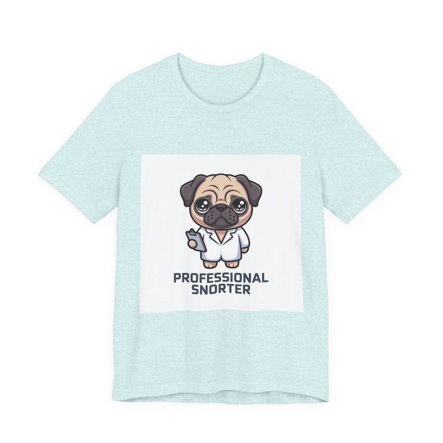 Professional Snorter - Funny Pug T-Shirt for Dog Lovers