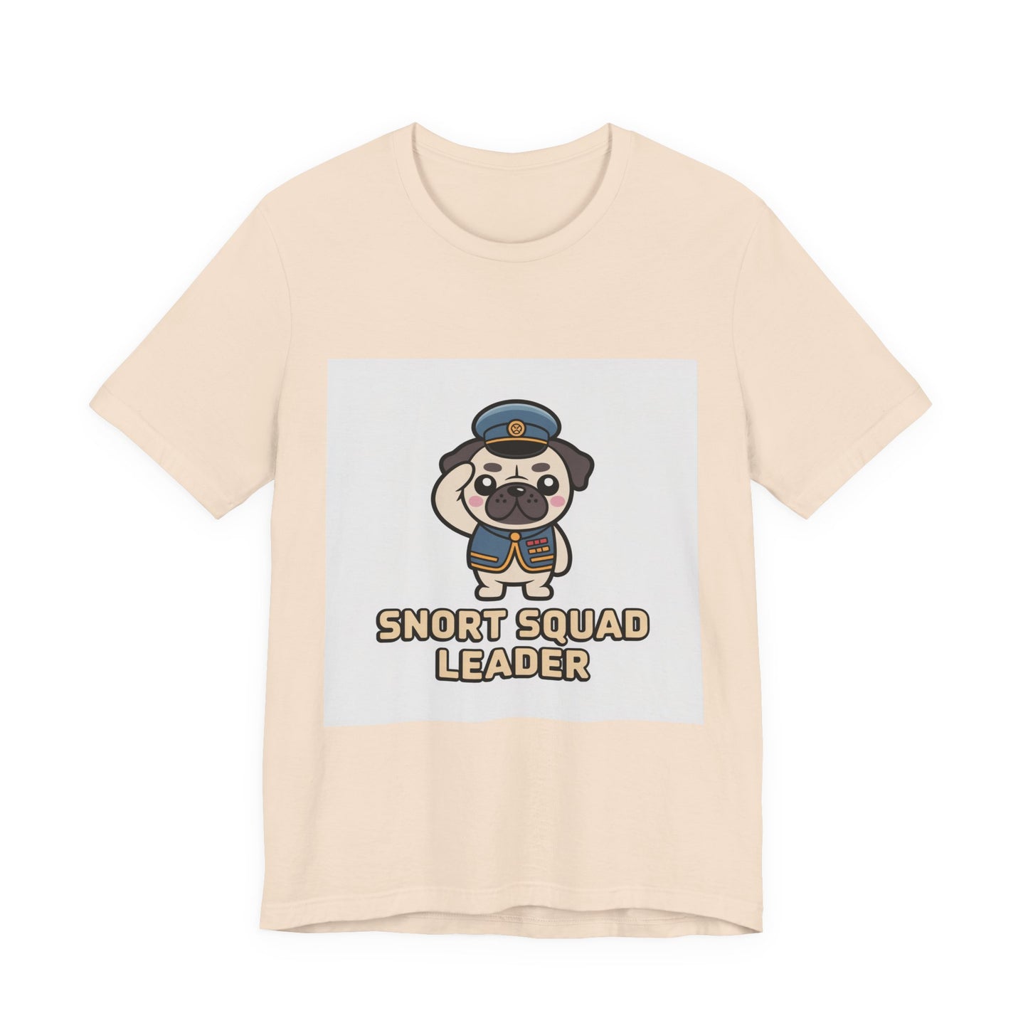 Snort Squad Leader - Funny Pug T-Shirt for Dog Lovers