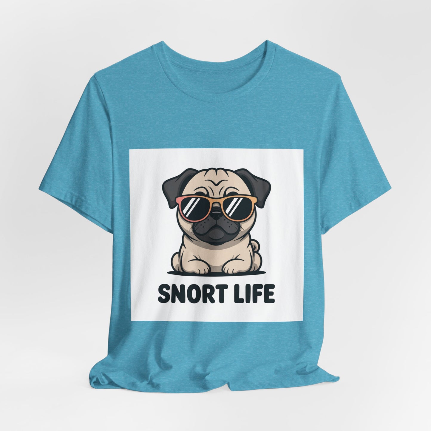 Snort Life - Funny Pug T-Shirt for Dog Lovers