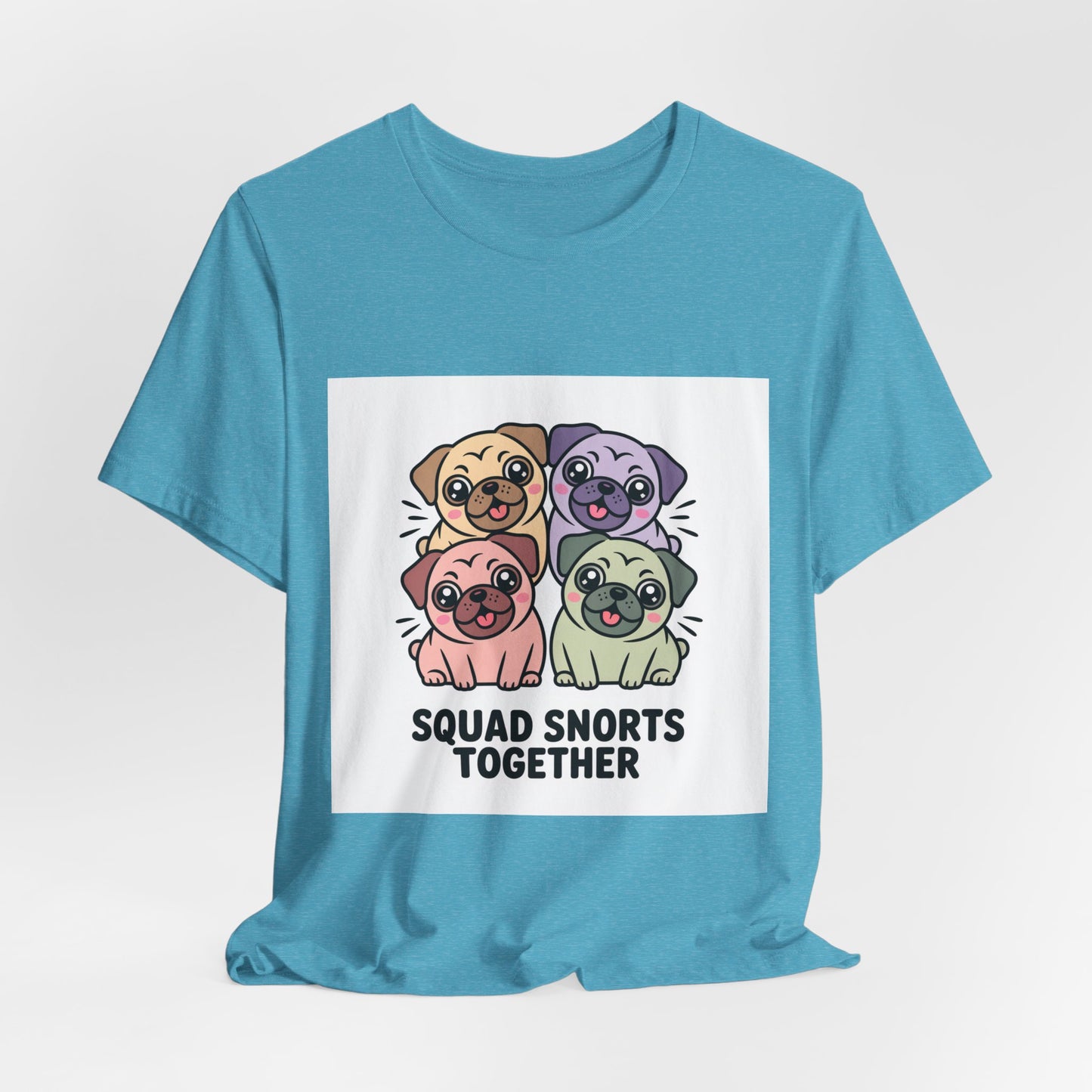 Squad Snorts Together - Funny Pug T-Shirt for Dog Lovers