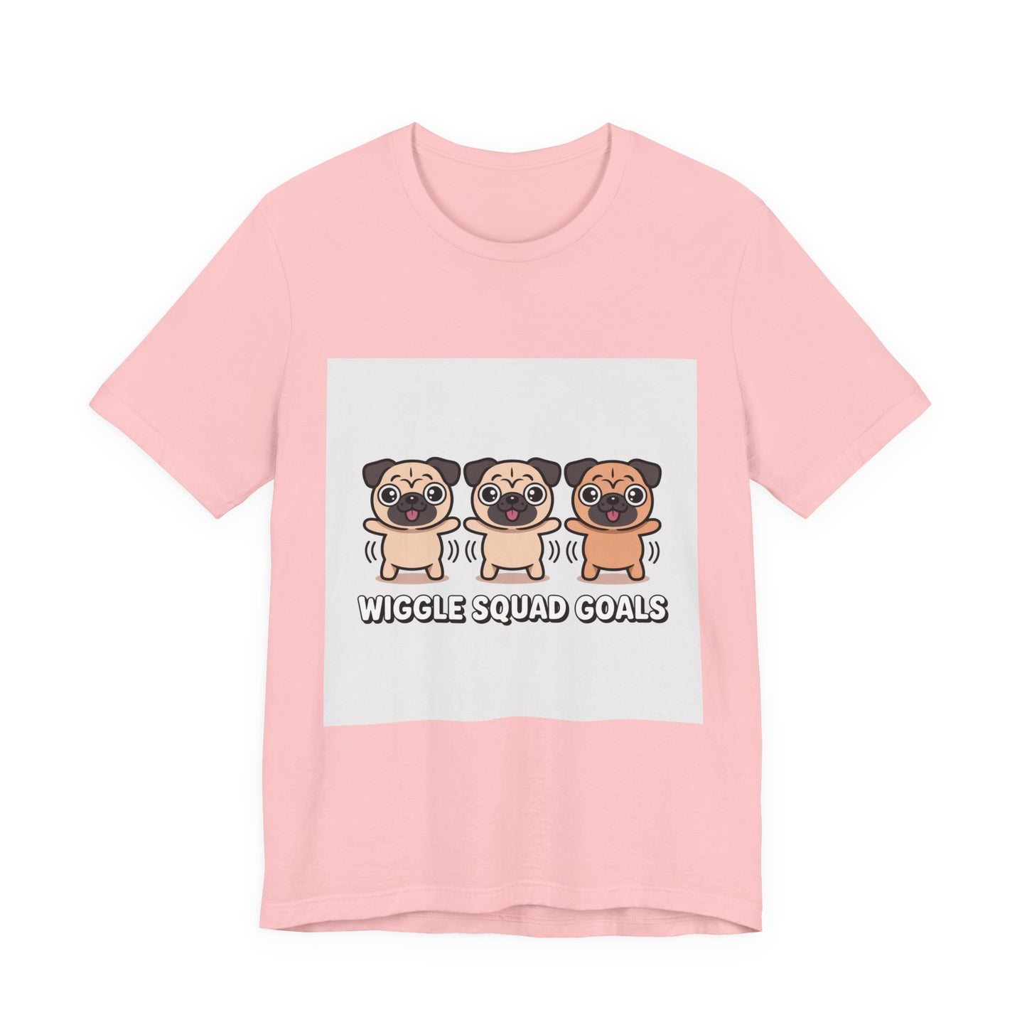 Wiggle Squad Goals - Funny Pug T-Shirt for Dog Lovers