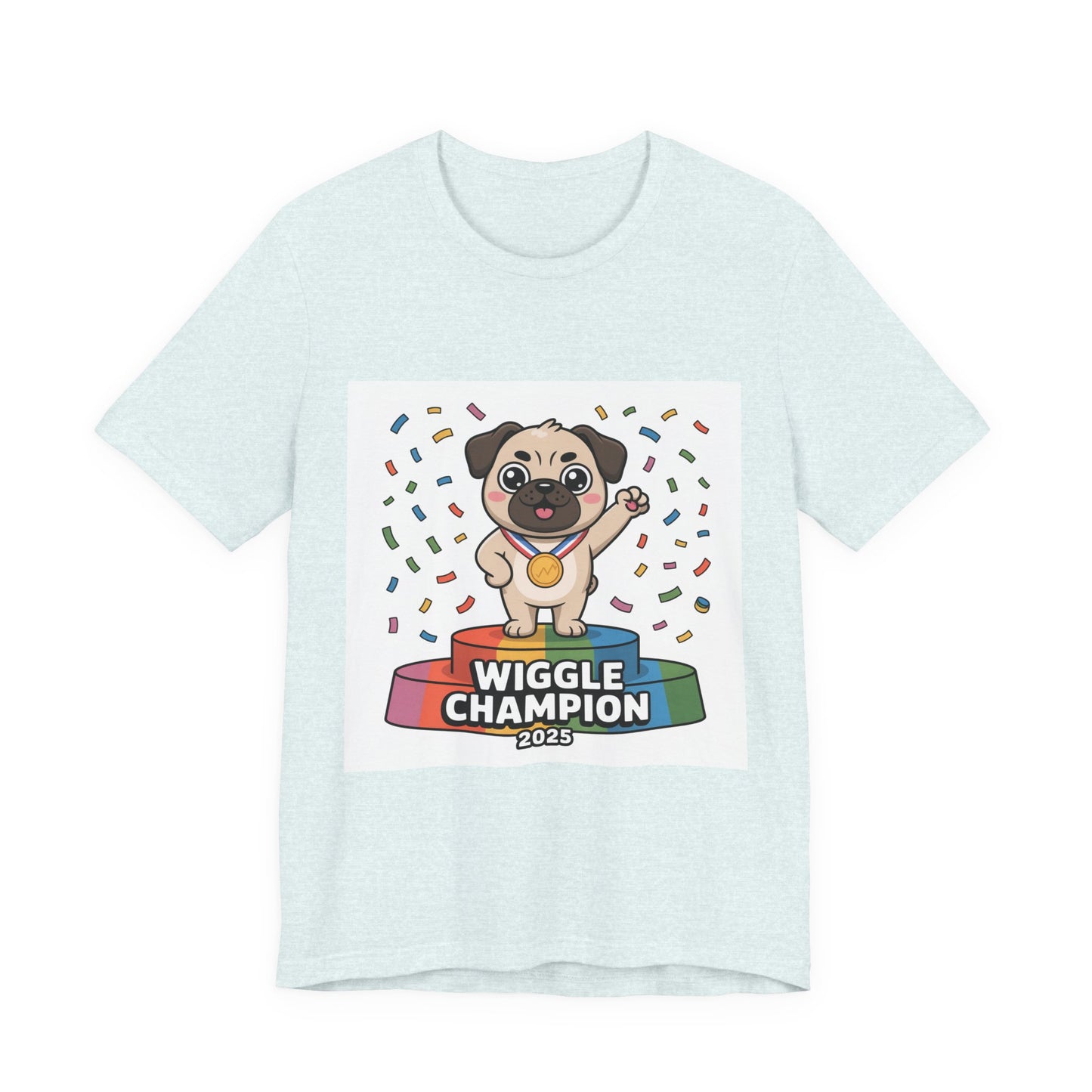 Wiggle Champion 2025 - Funny Pug T-Shirt for Dog Lovers