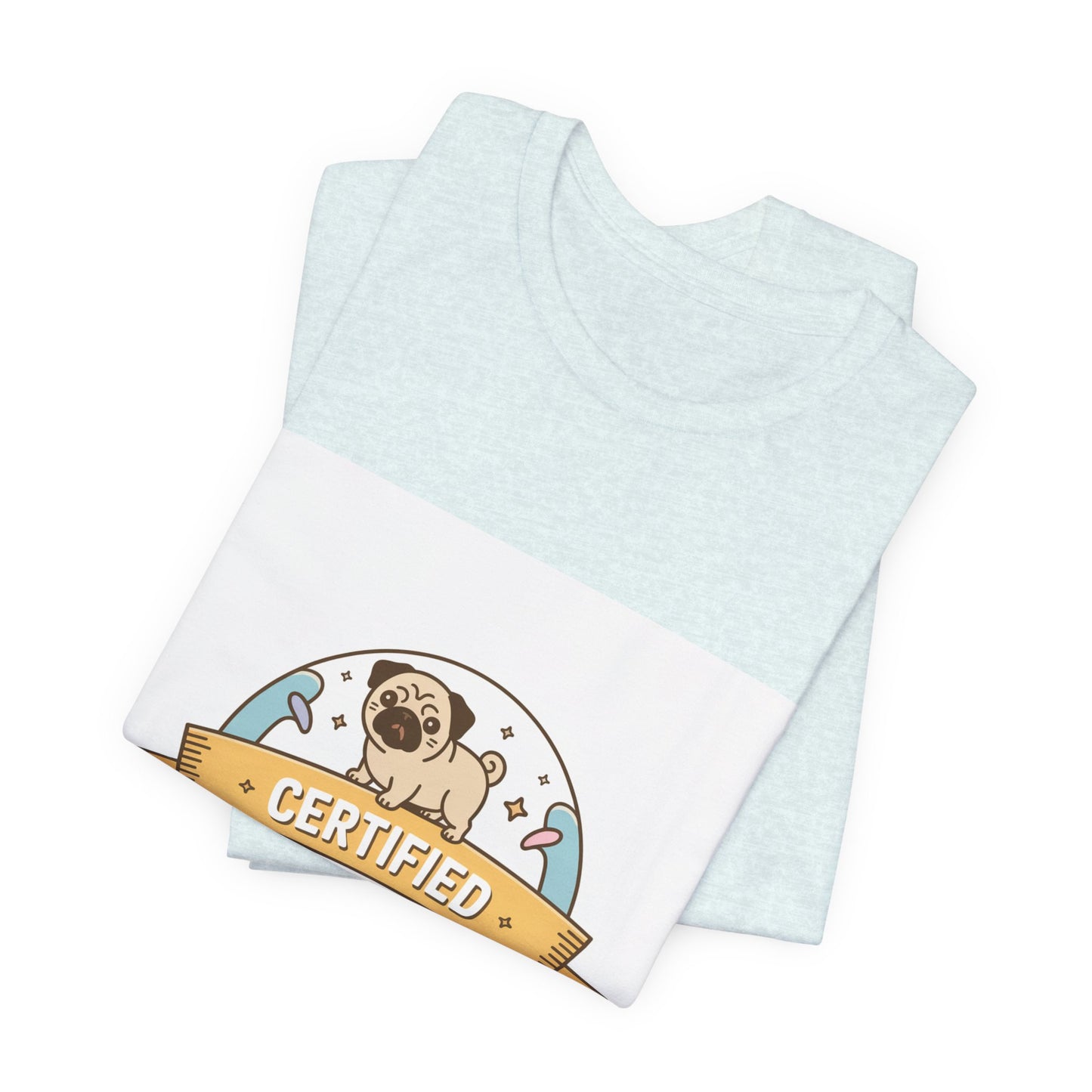 Snort Certified - Funny Pug T-Shirt for Dog Lovers