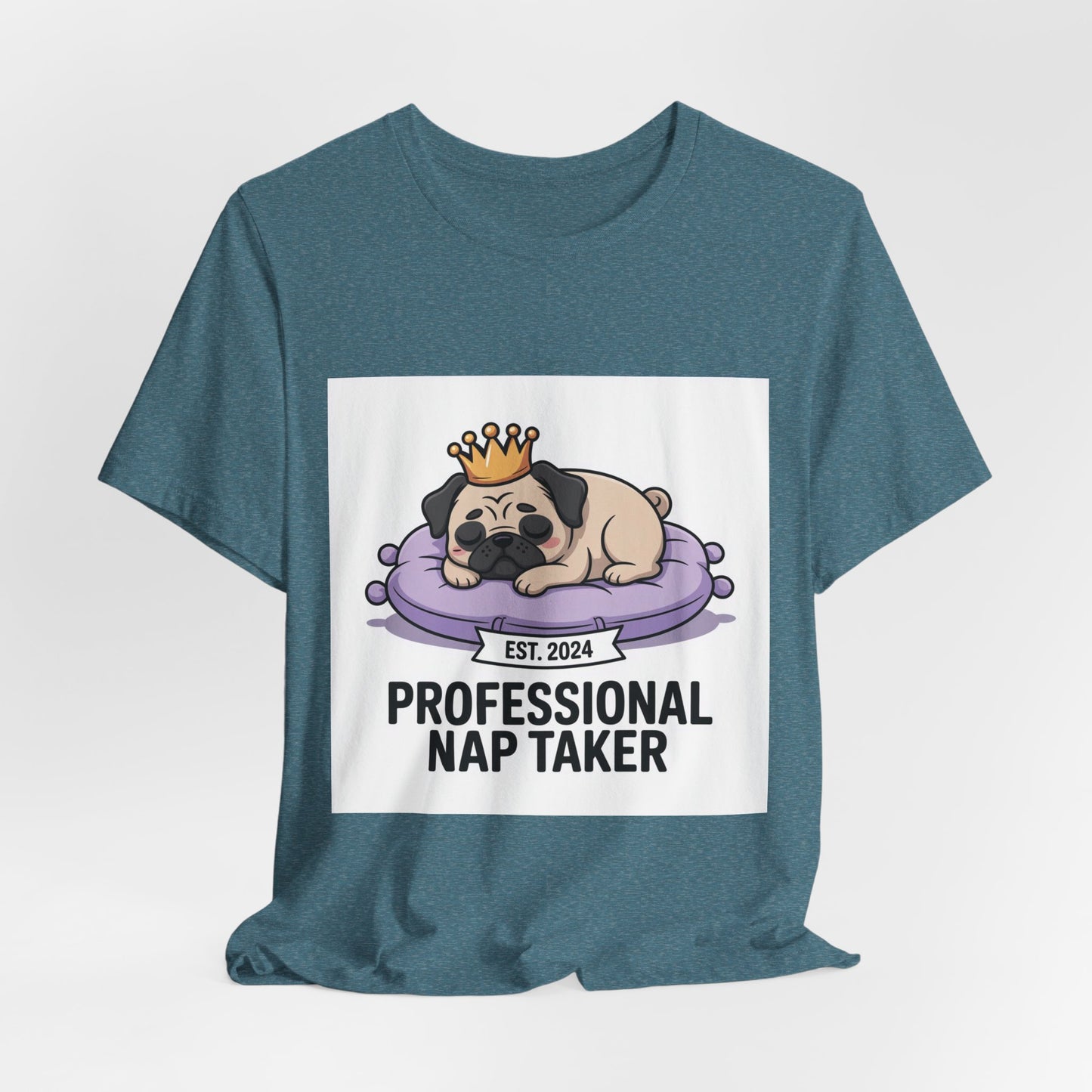 Professional Nap Taker - Funny Pug T-Shirt for Dog Lovers