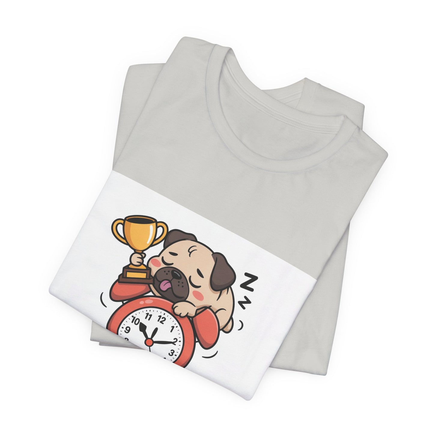 Snooze Button Champion - Funny Pug T-Shirt for Dog Lovers