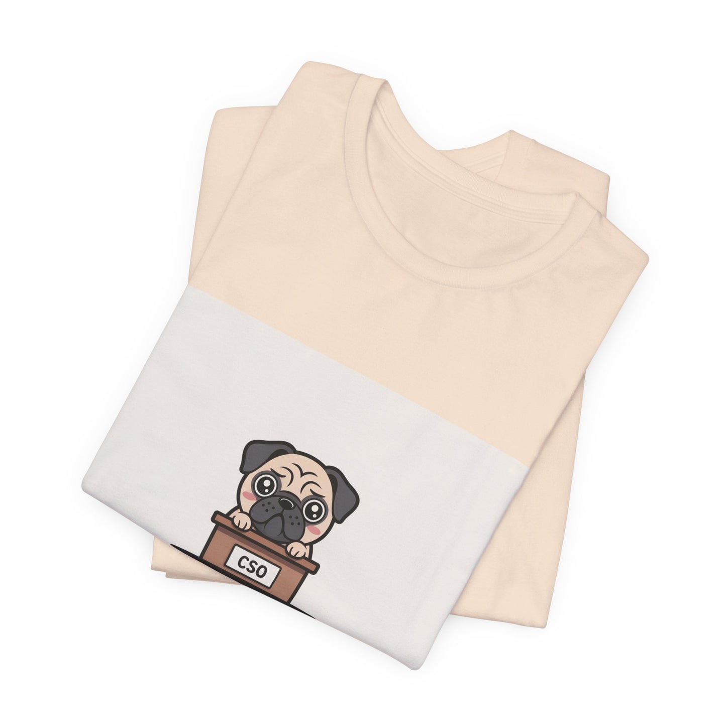 Chief Snorting Officer - Funny Pug T-Shirt for Dog Lovers