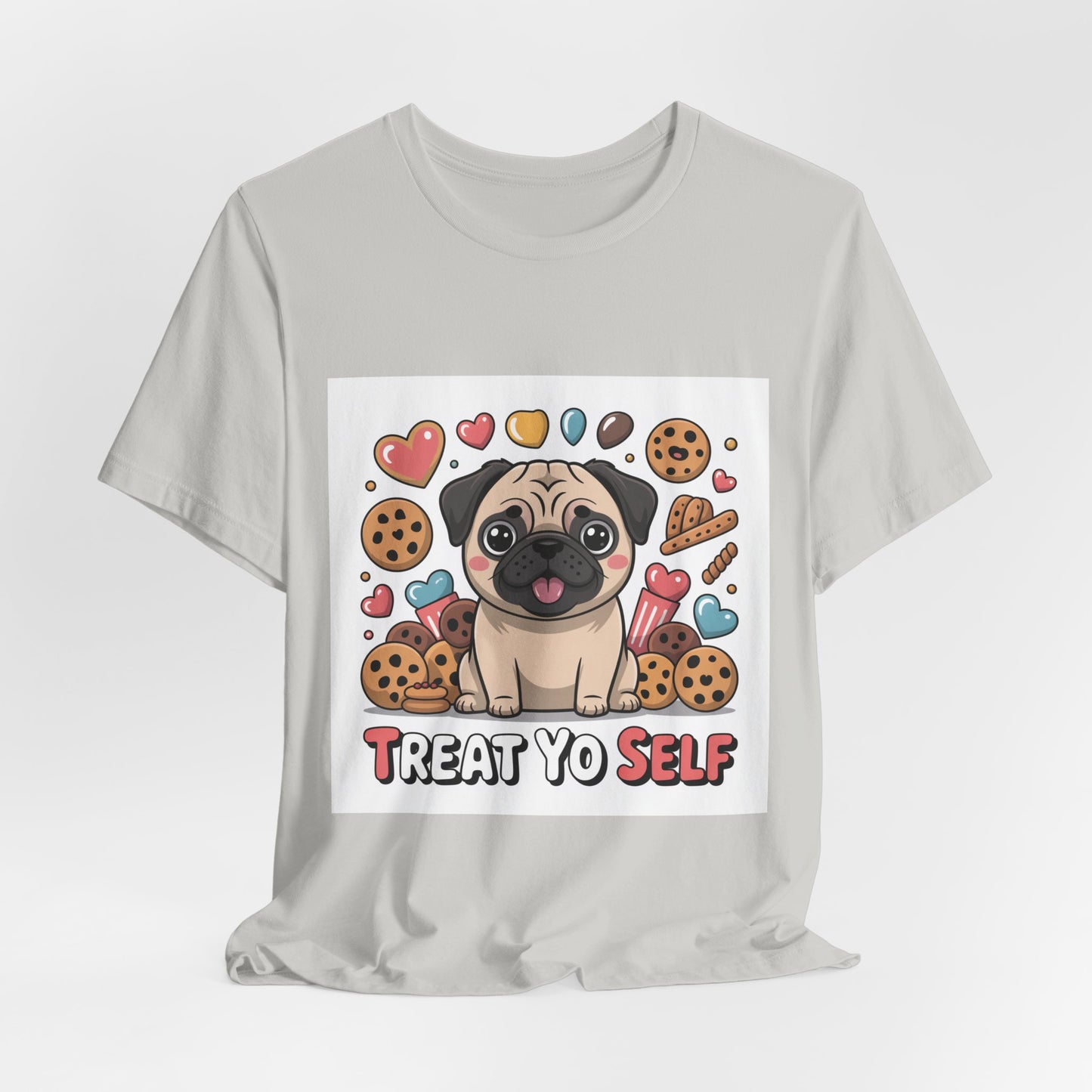 Treat Yo Self - Funny Pug T-Shirt for Dog Lovers