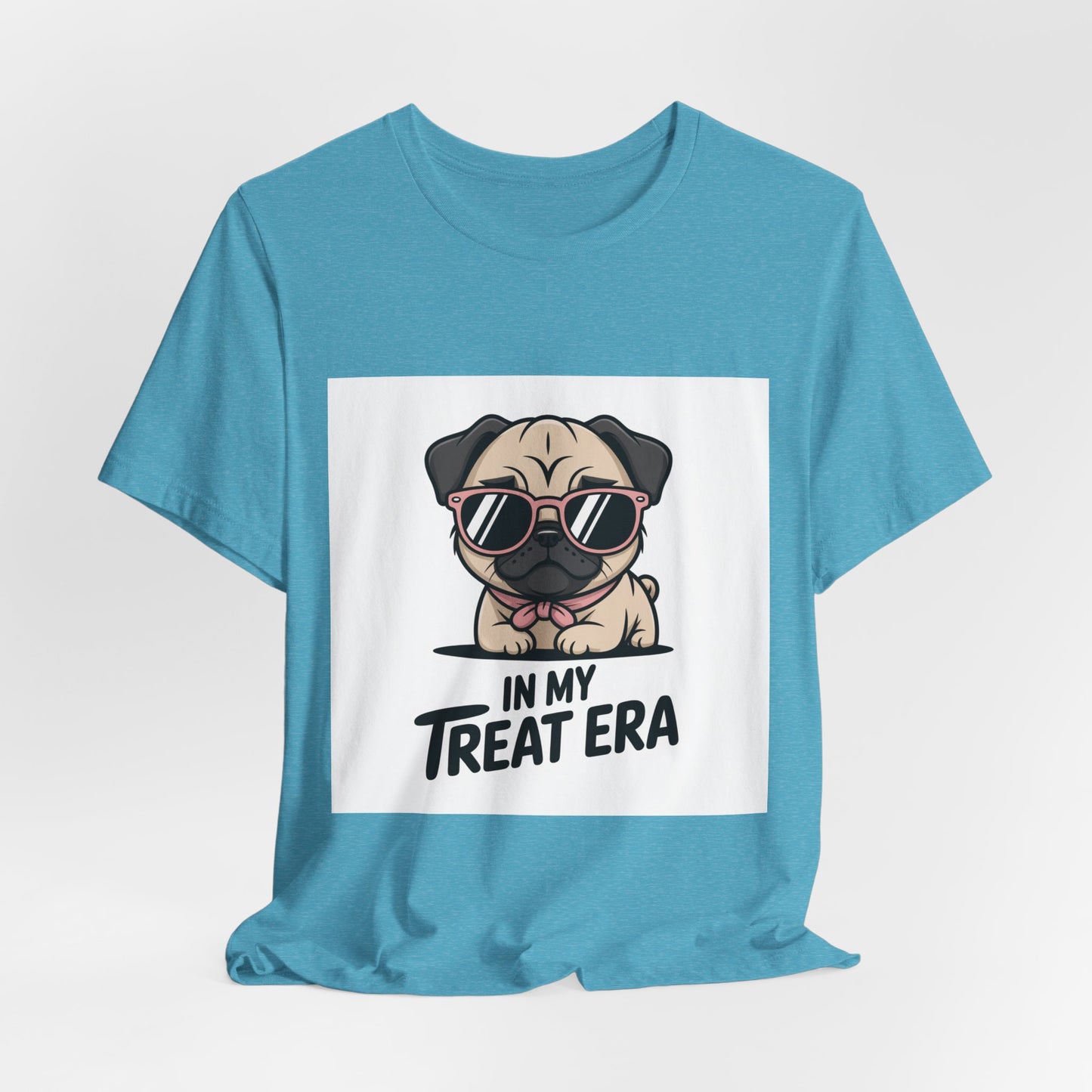 In My Treat Era - Funny Pug T-Shirt for Dog Lovers