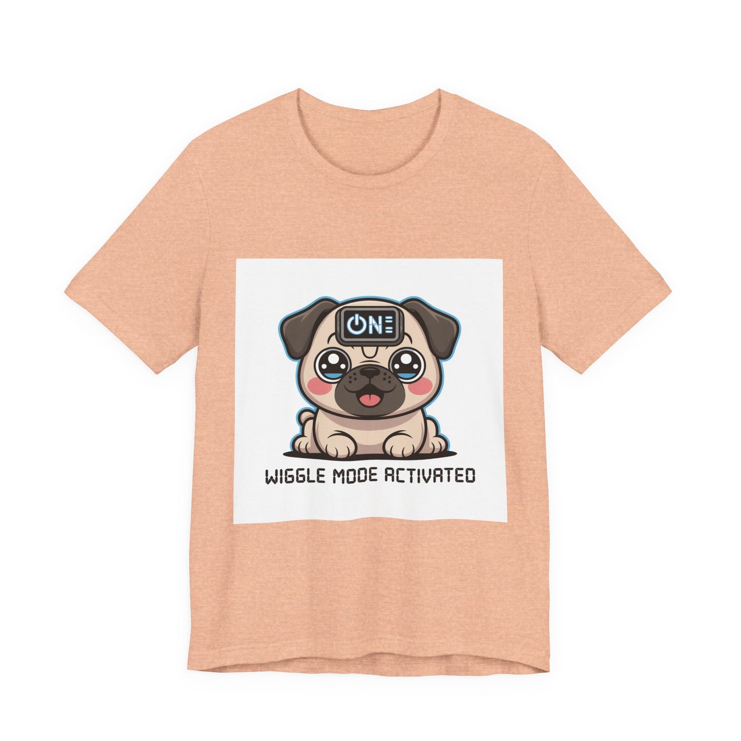 Wiggle Mode Activated - Funny Pug T-Shirt for Dog Lovers
