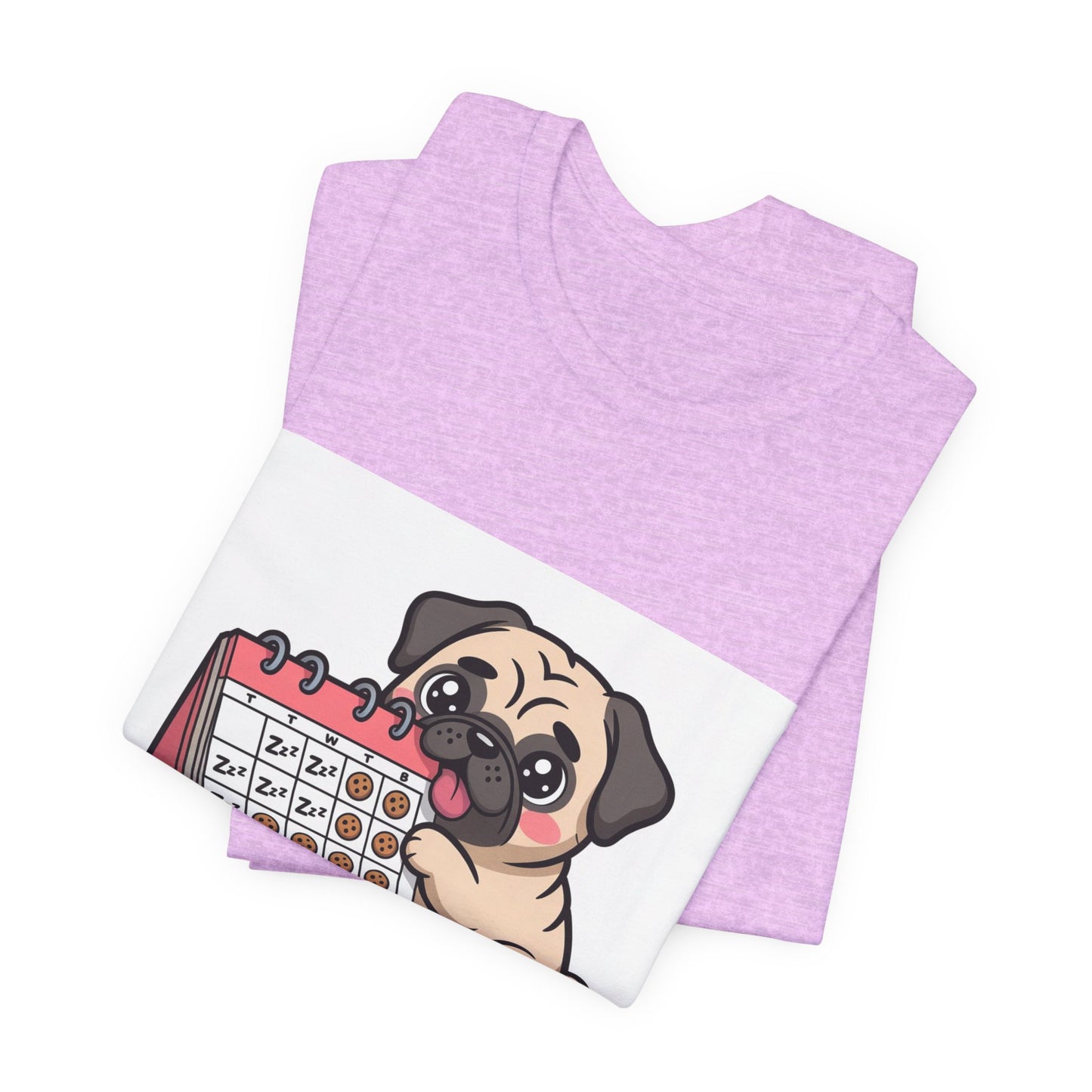 Weekend Plans With My Pug - Funny Pug T-Shirt for Dog Lovers