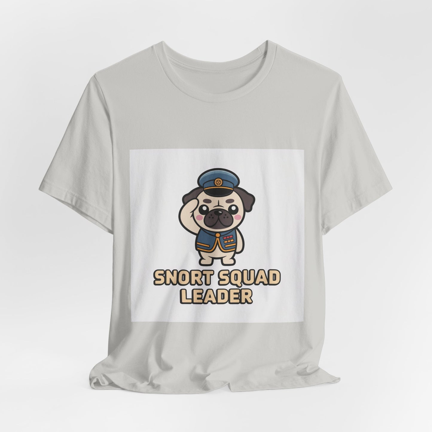 Snort Squad Leader - Funny Pug T-Shirt for Dog Lovers