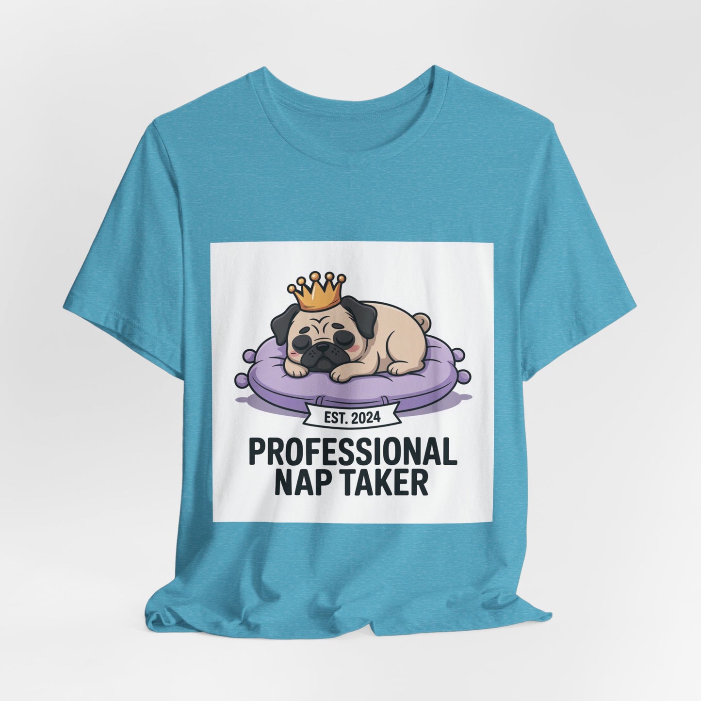 Professional Nap Taker - Funny Pug T-Shirt for Dog Lovers