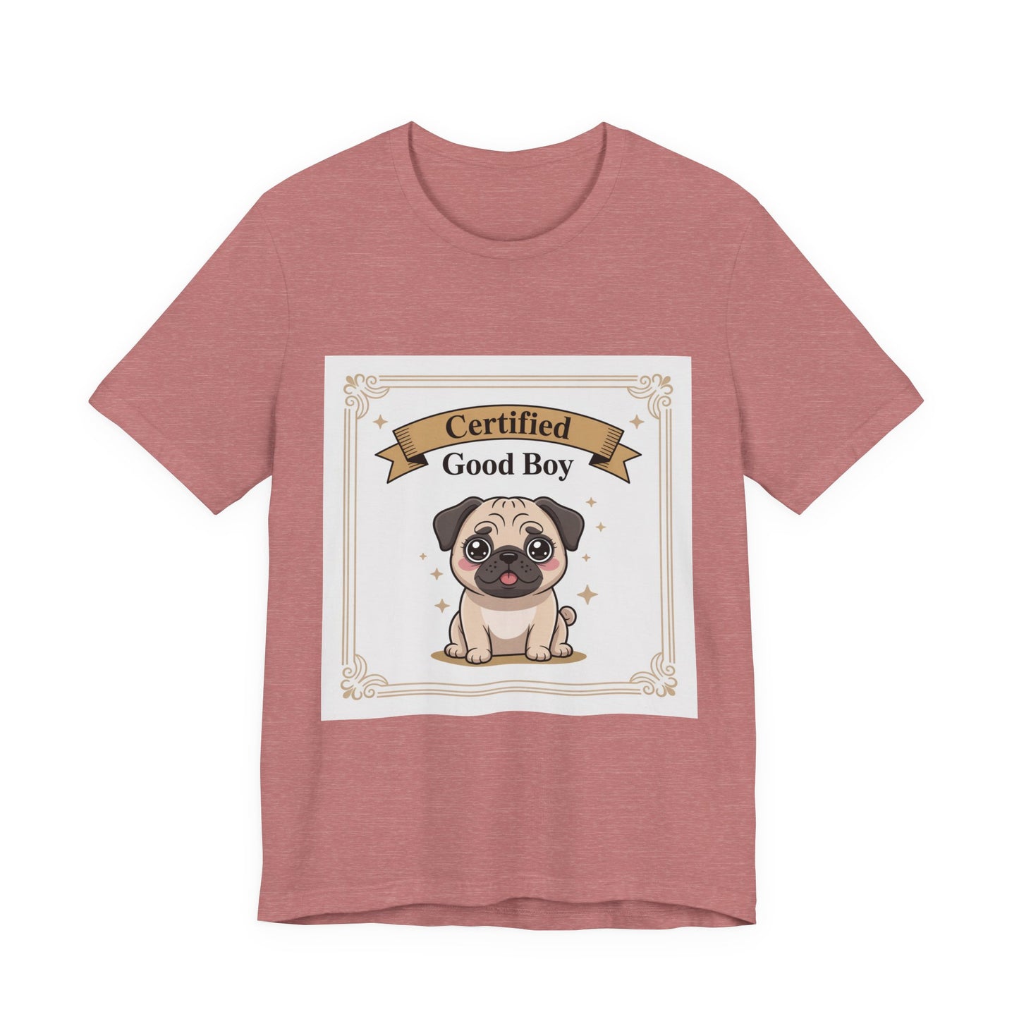 Certified Good Boy - Funny Pug T-Shirt for Dog Lovers