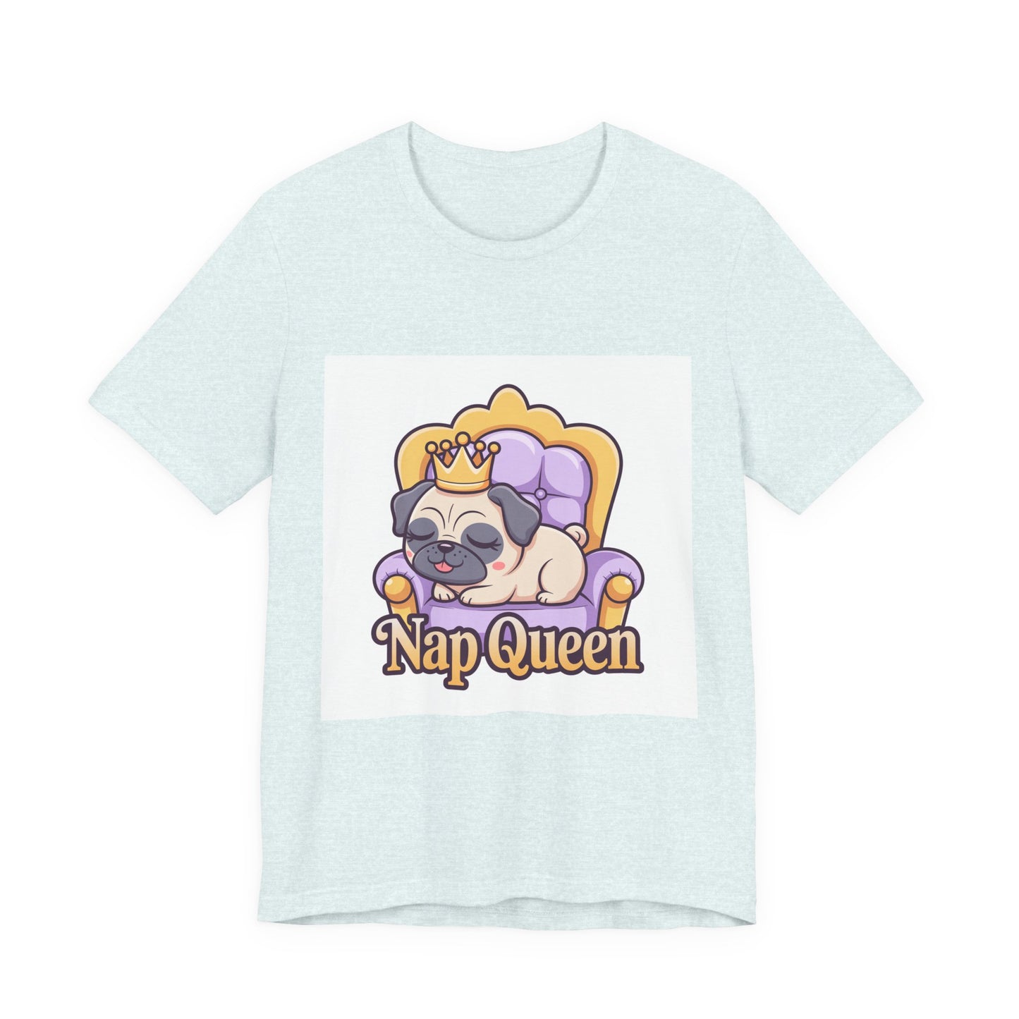 Nap Queen - Funny Pug T-Shirt for Dog Lovers