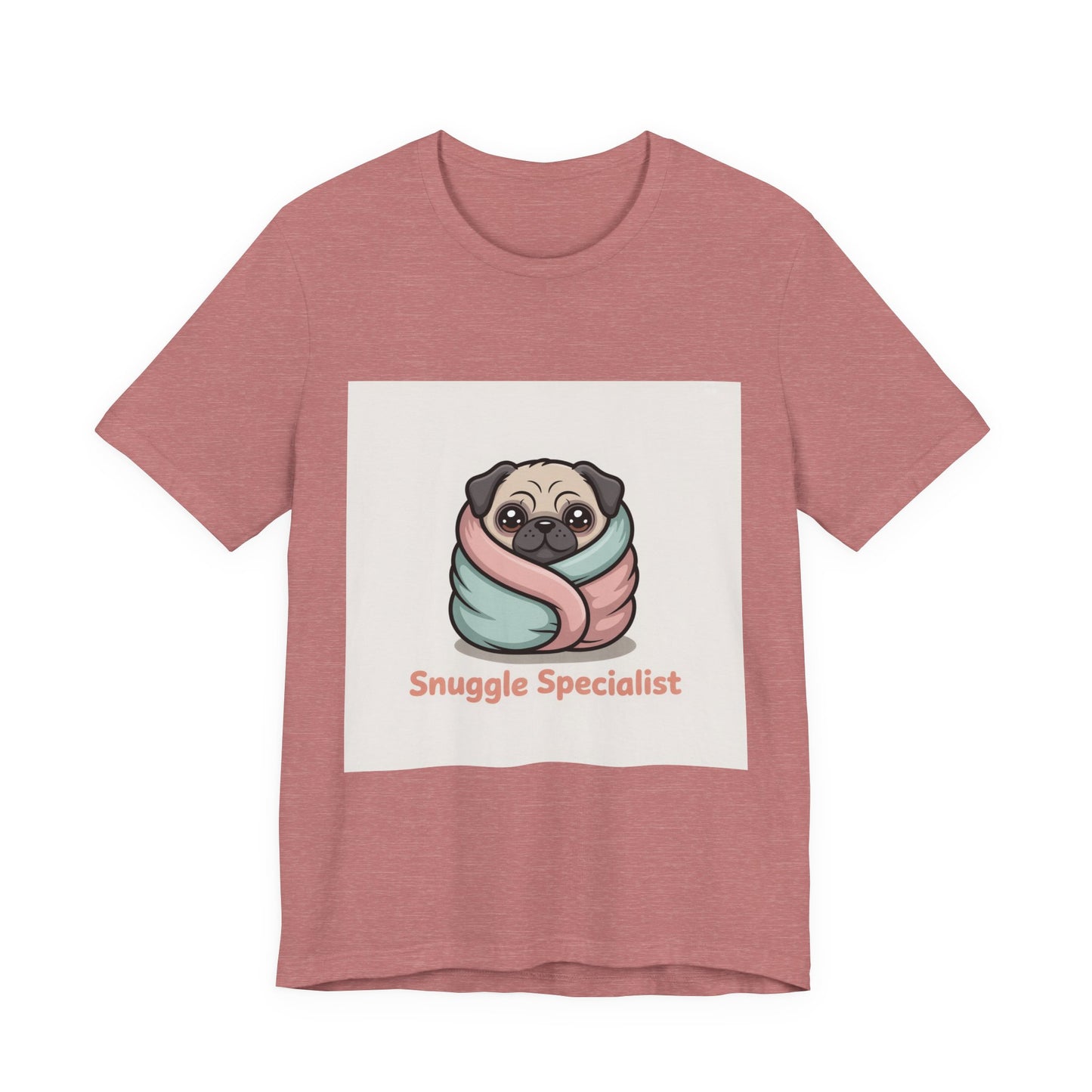 Snuggle Specialist - Funny Pug T-Shirt for Dog Lovers