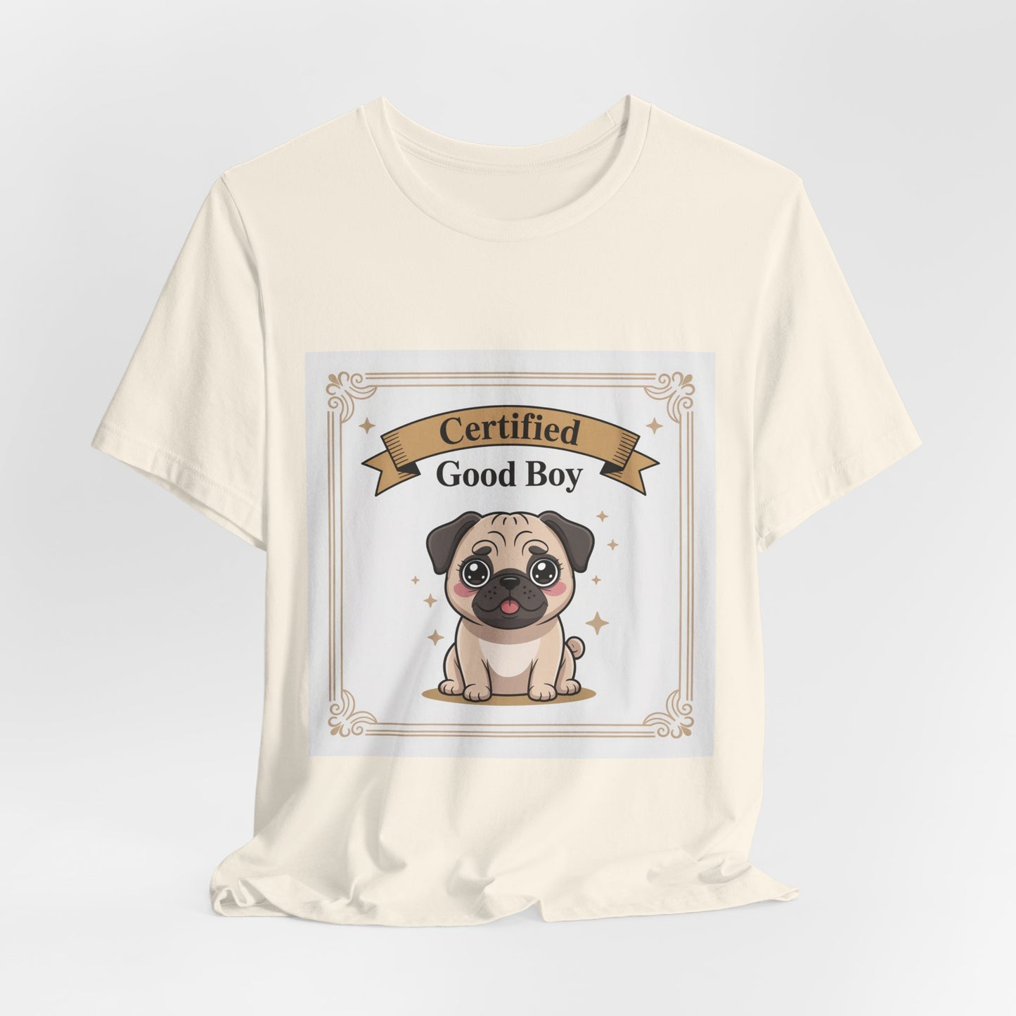 Certified Good Boy - Funny Pug T-Shirt for Dog Lovers