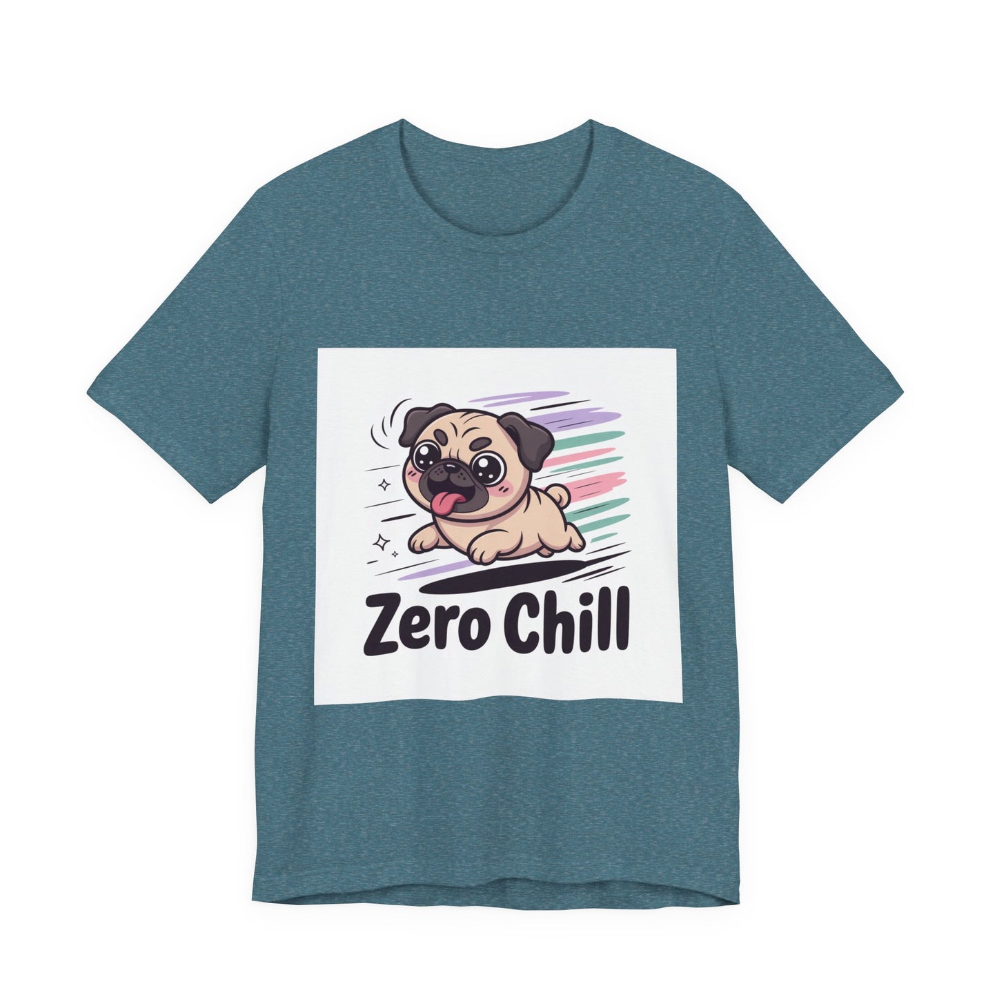 Zero Chill - Funny Pug T-Shirt for Dog Lovers