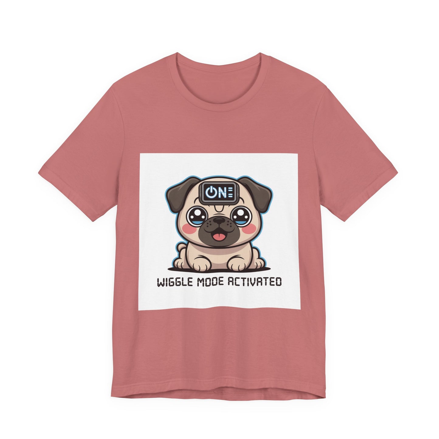 Wiggle Mode Activated - Funny Pug T-Shirt for Dog Lovers