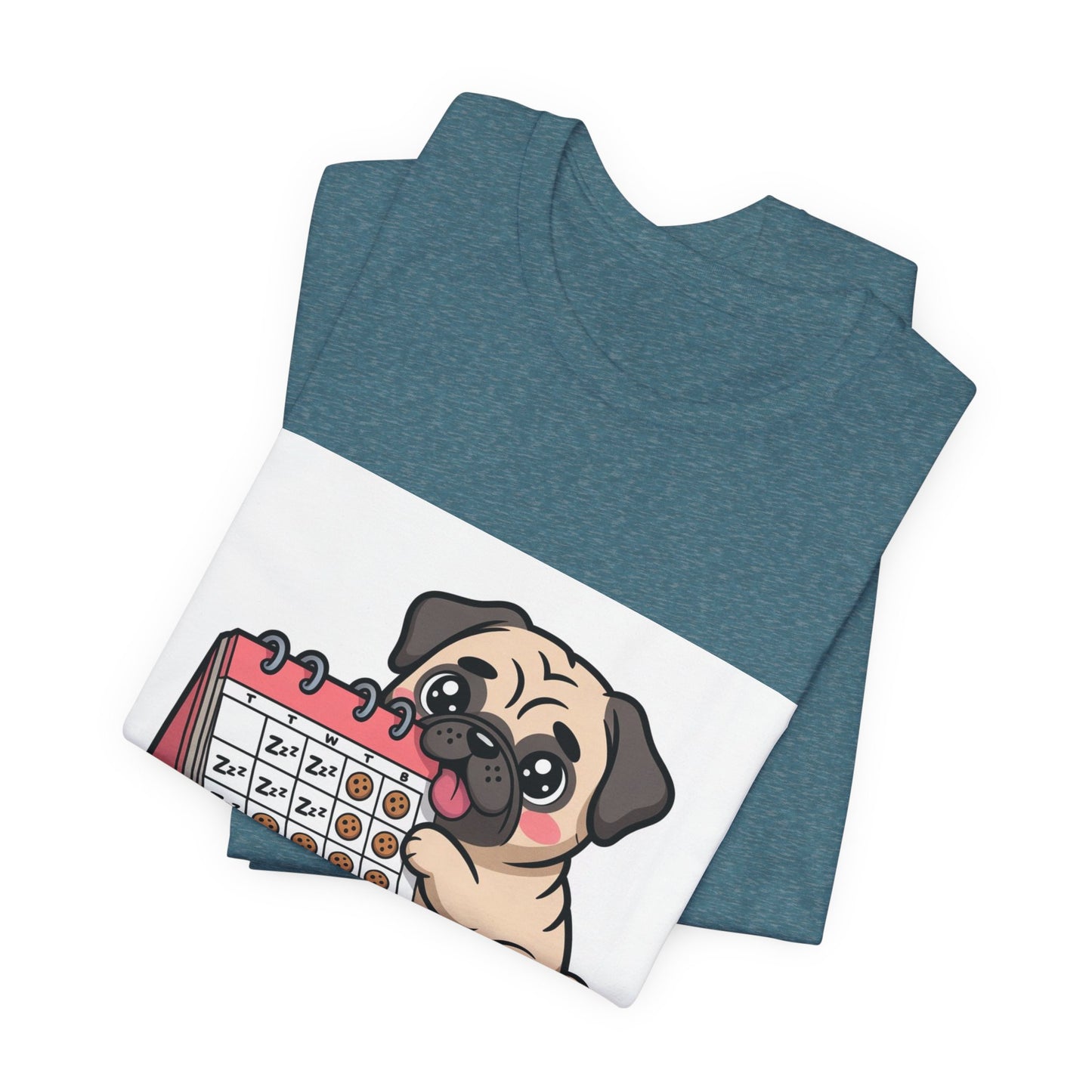 Weekend Plans With My Pug - Funny Pug T-Shirt for Dog Lovers