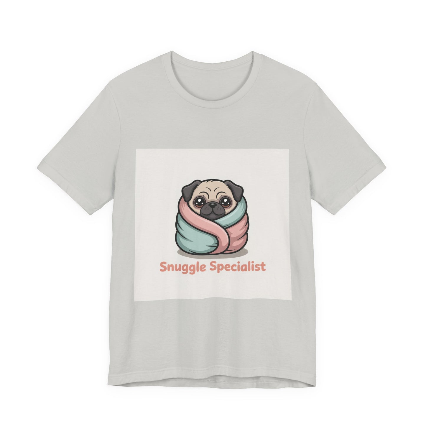 Snuggle Specialist - Funny Pug T-Shirt for Dog Lovers