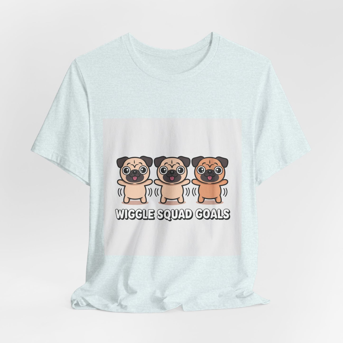 Wiggle Squad Goals - Funny Pug T-Shirt for Dog Lovers