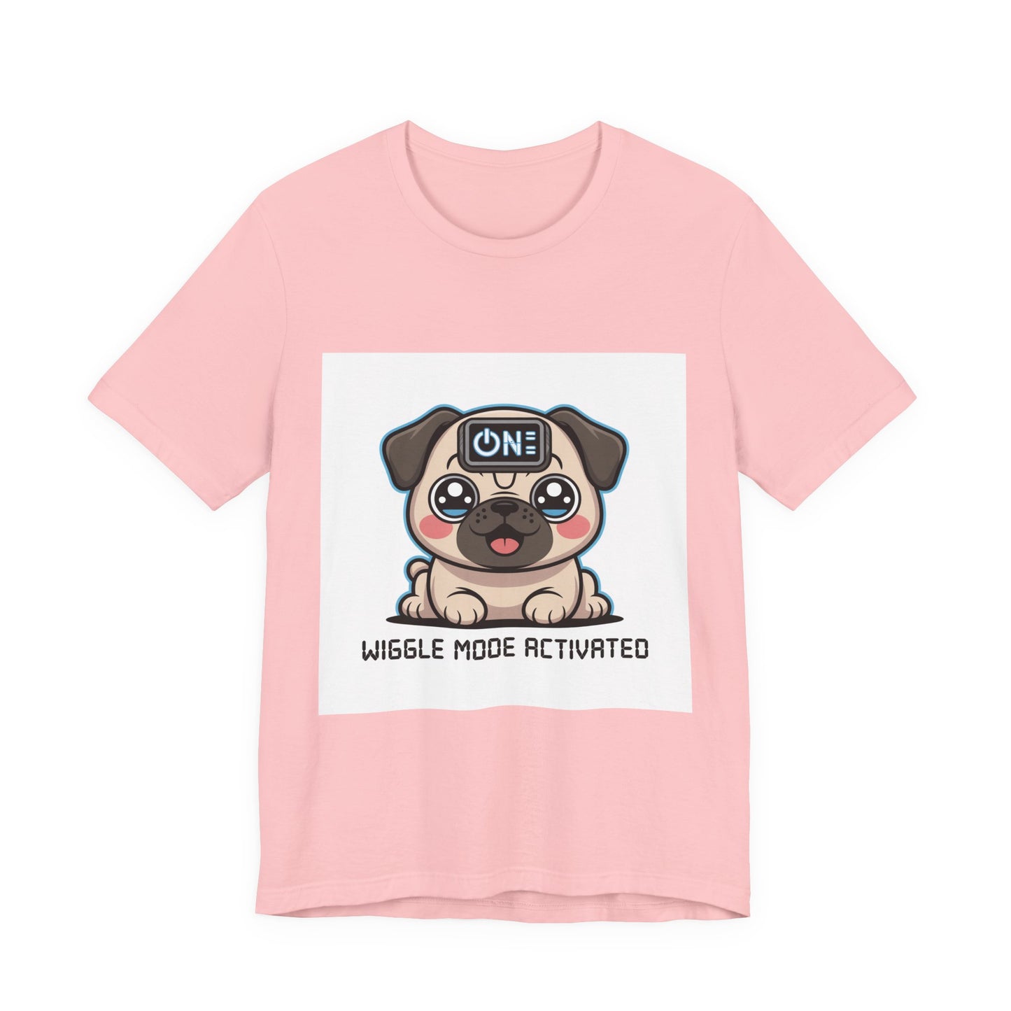 Wiggle Mode Activated - Funny Pug T-Shirt for Dog Lovers