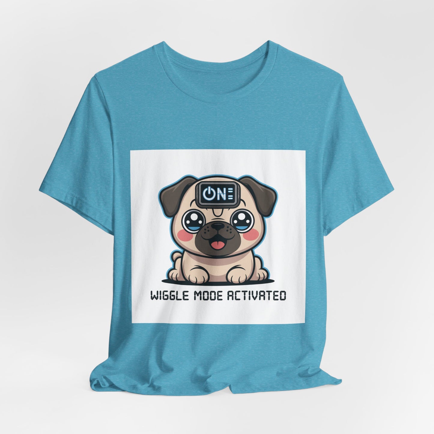 Wiggle Mode Activated - Funny Pug T-Shirt for Dog Lovers