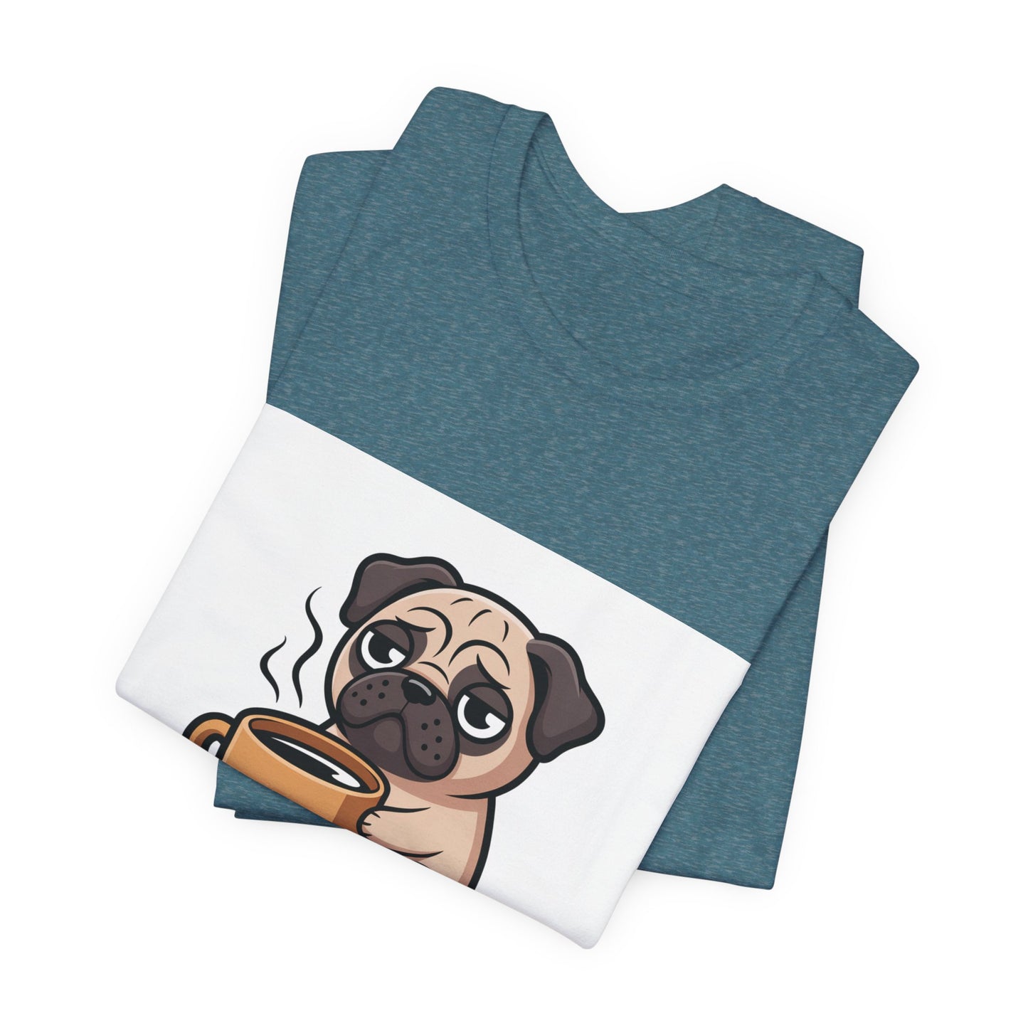 Coffee First Walkies Later - Funny Pug T-Shirt for Dog Lovers