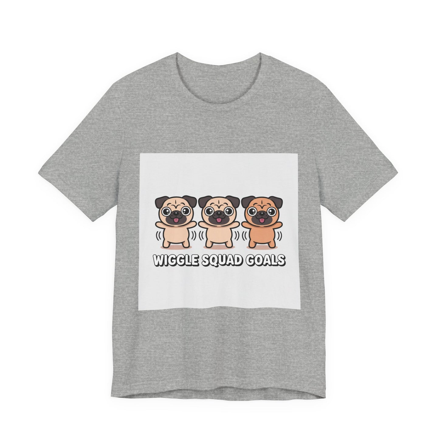 Wiggle Squad Goals - Funny Pug T-Shirt for Dog Lovers