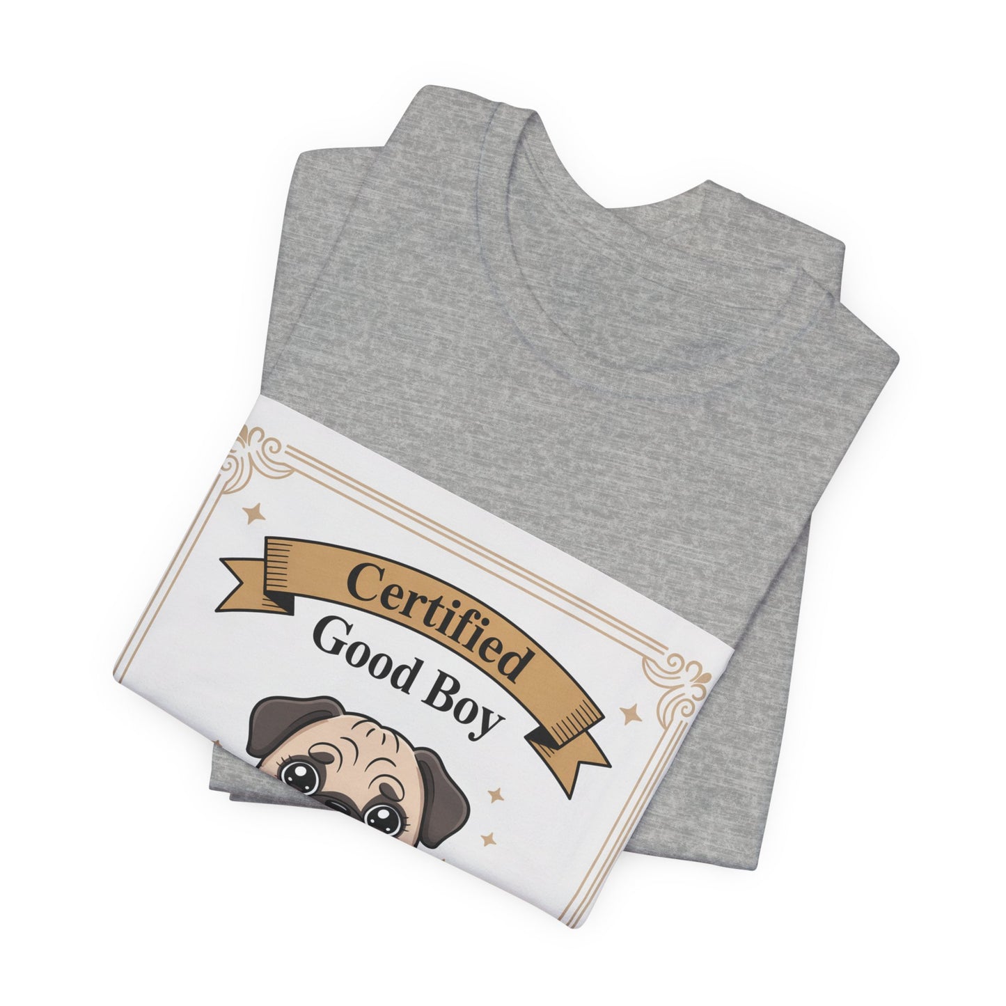 Certified Good Boy - Funny Pug T-Shirt for Dog Lovers