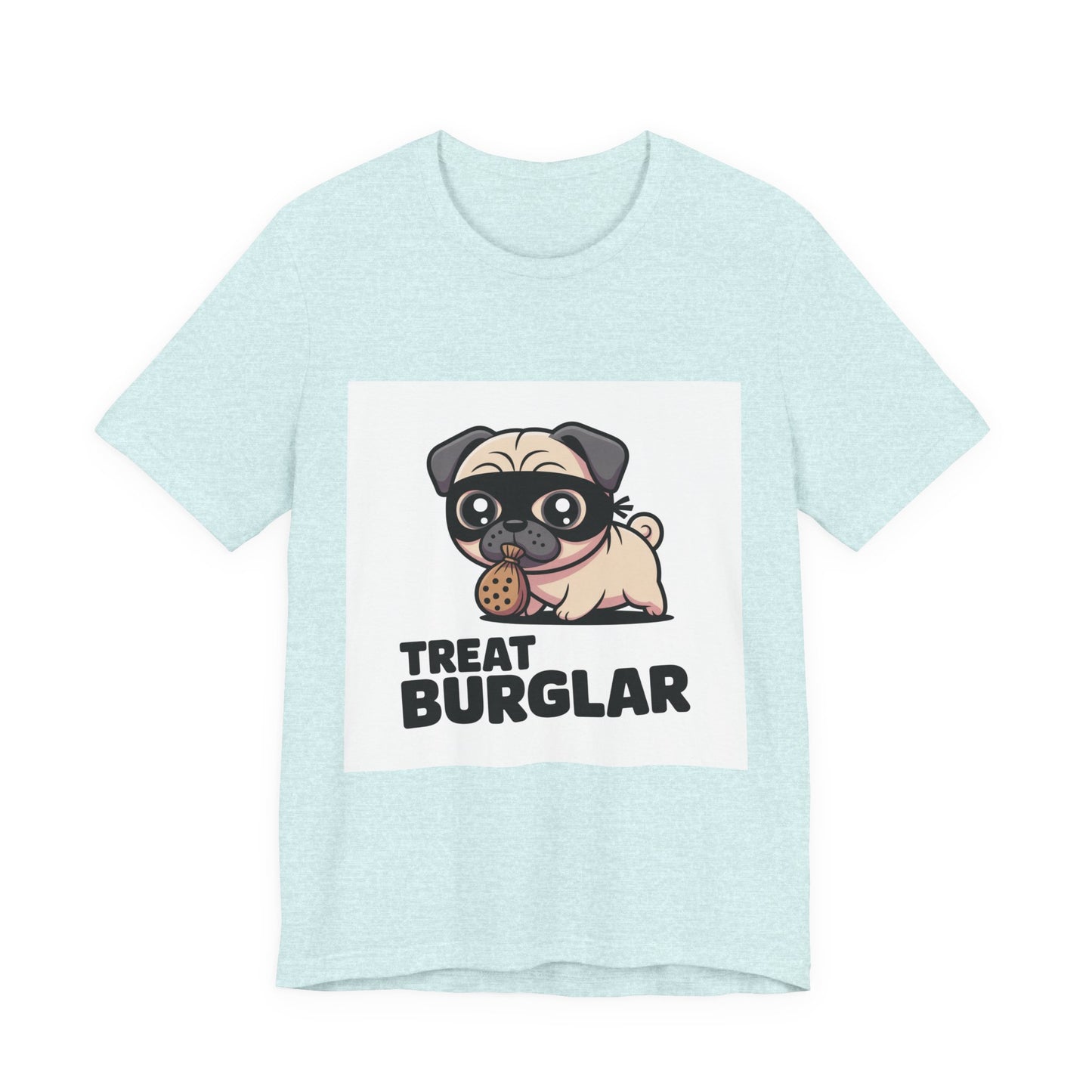 Treat Burglar - Funny Pug T-Shirt for Dog Lovers