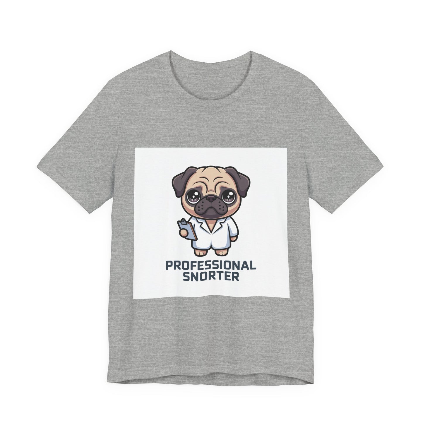 Professional Snorter - Funny Pug T-Shirt for Dog Lovers