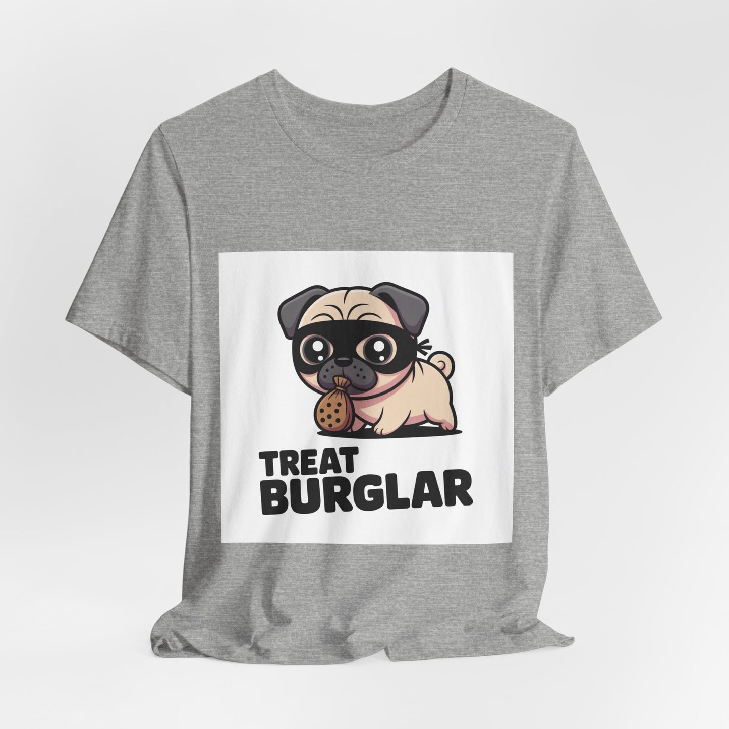 Treat Burglar - Funny Pug T-Shirt for Dog Lovers