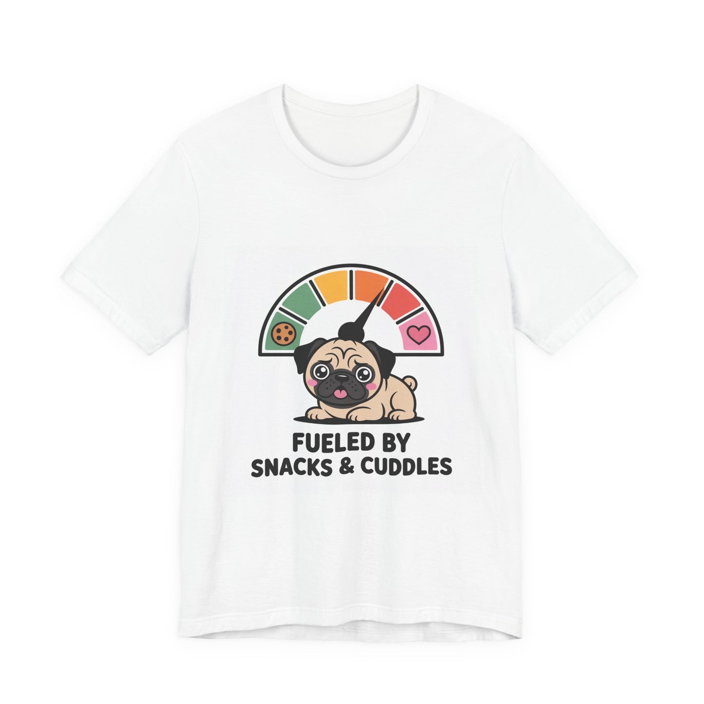 Fueled By Snacks And Cuddles - Funny Pug T-Shirt for Dog Lovers