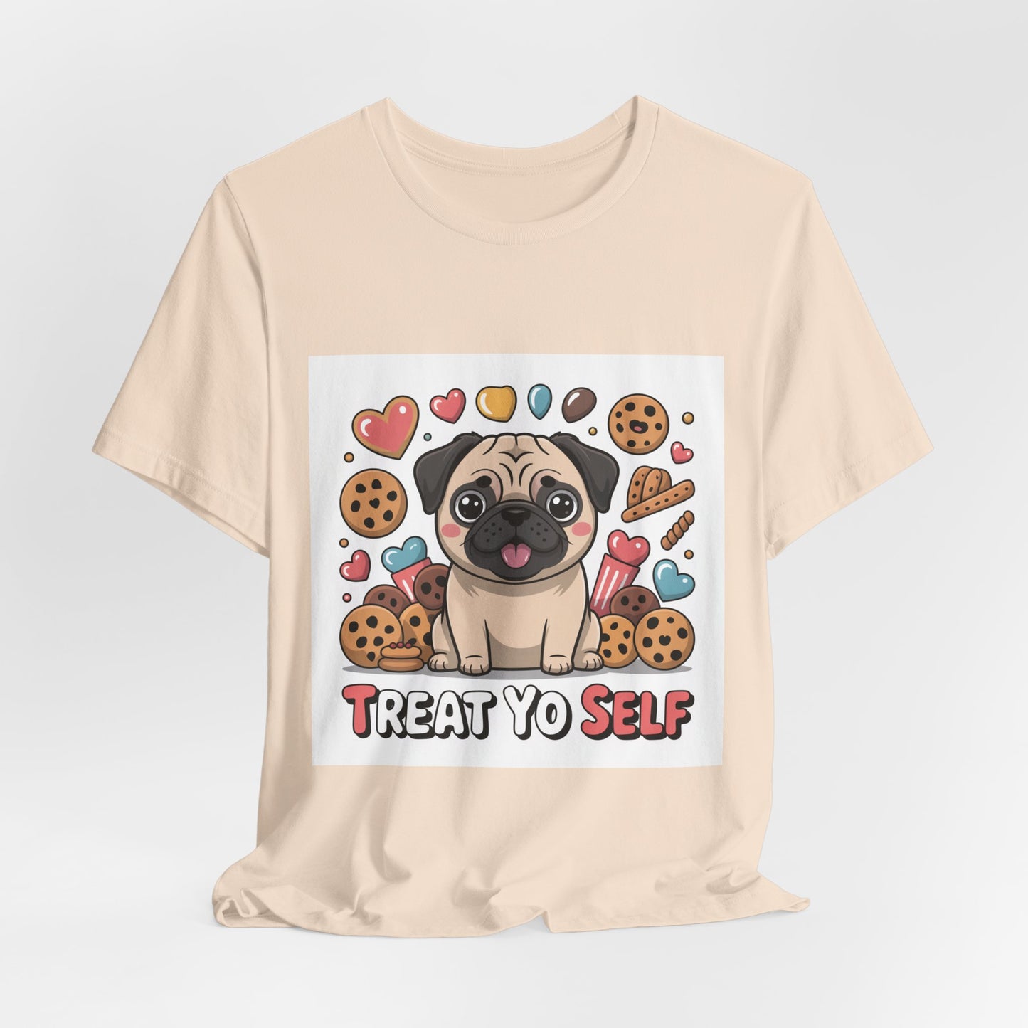 Treat Yo Self - Funny Pug T-Shirt for Dog Lovers