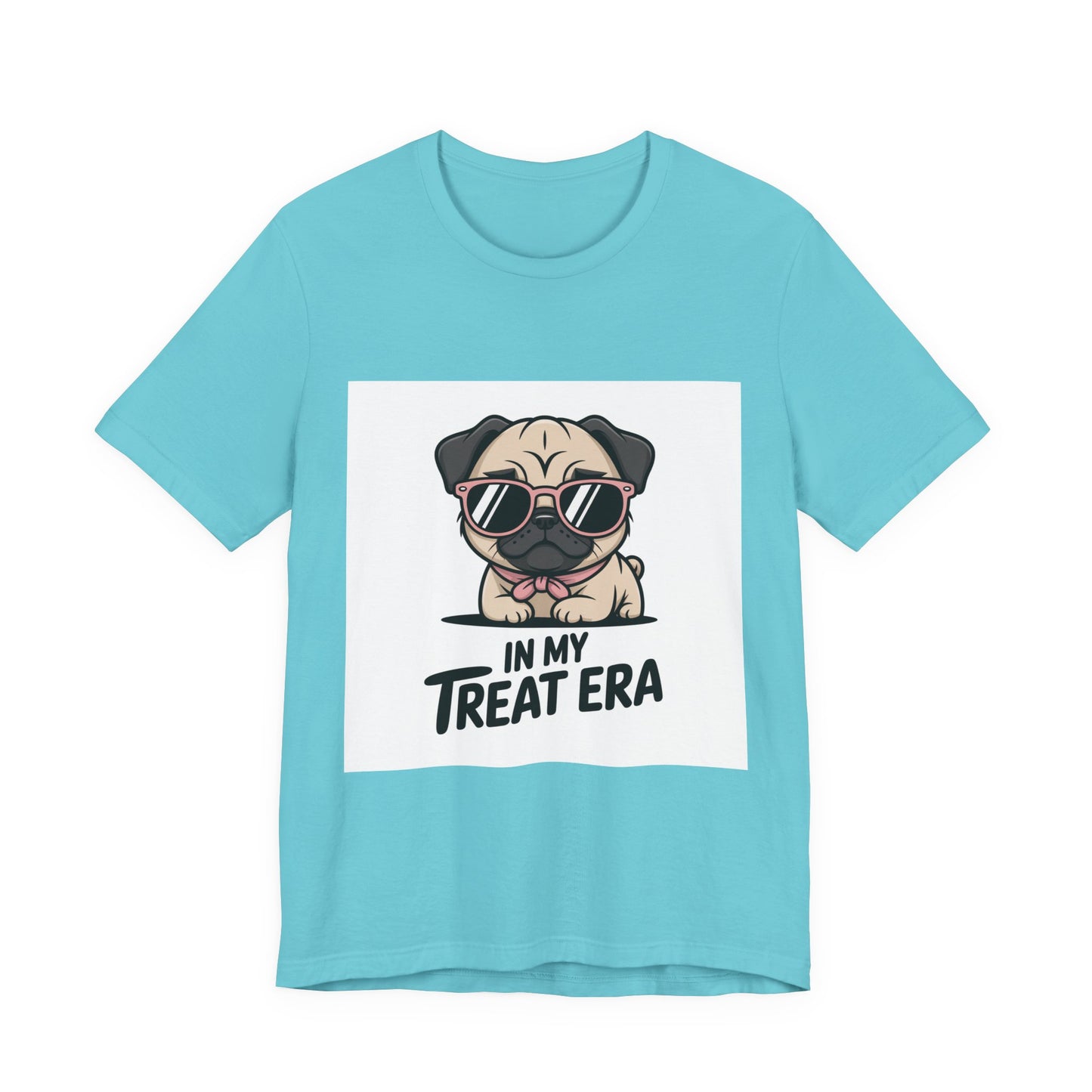 In My Treat Era - Funny Pug T-Shirt for Dog Lovers