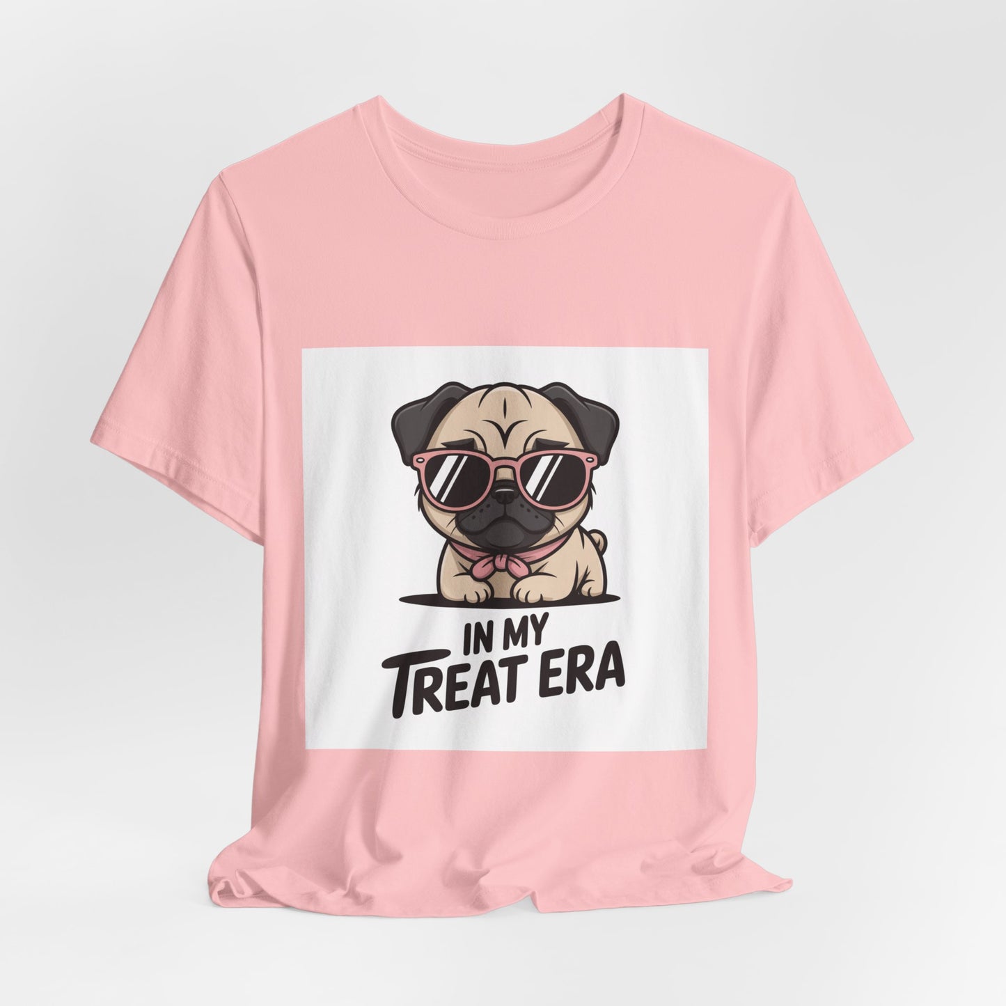In My Treat Era - Funny Pug T-Shirt for Dog Lovers