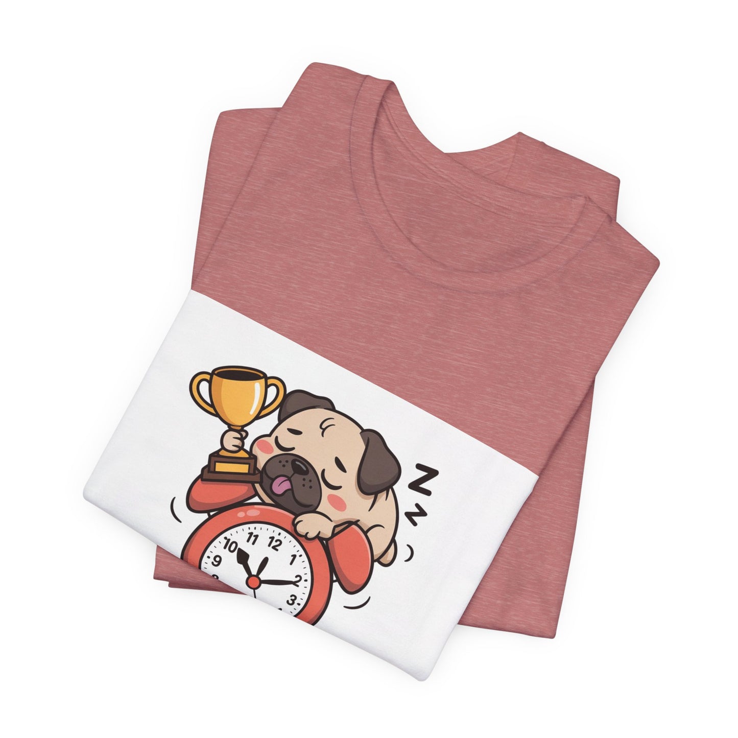 Snooze Button Champion - Funny Pug T-Shirt for Dog Lovers