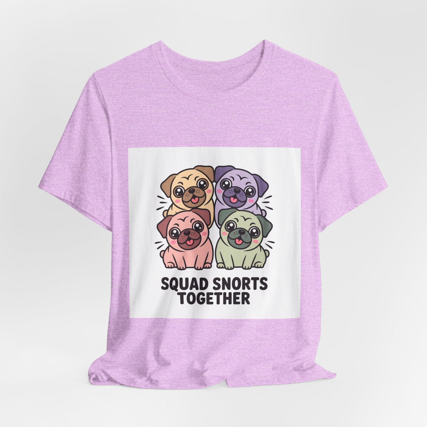 Squad Snorts Together - Funny Pug T-Shirt for Dog Lovers