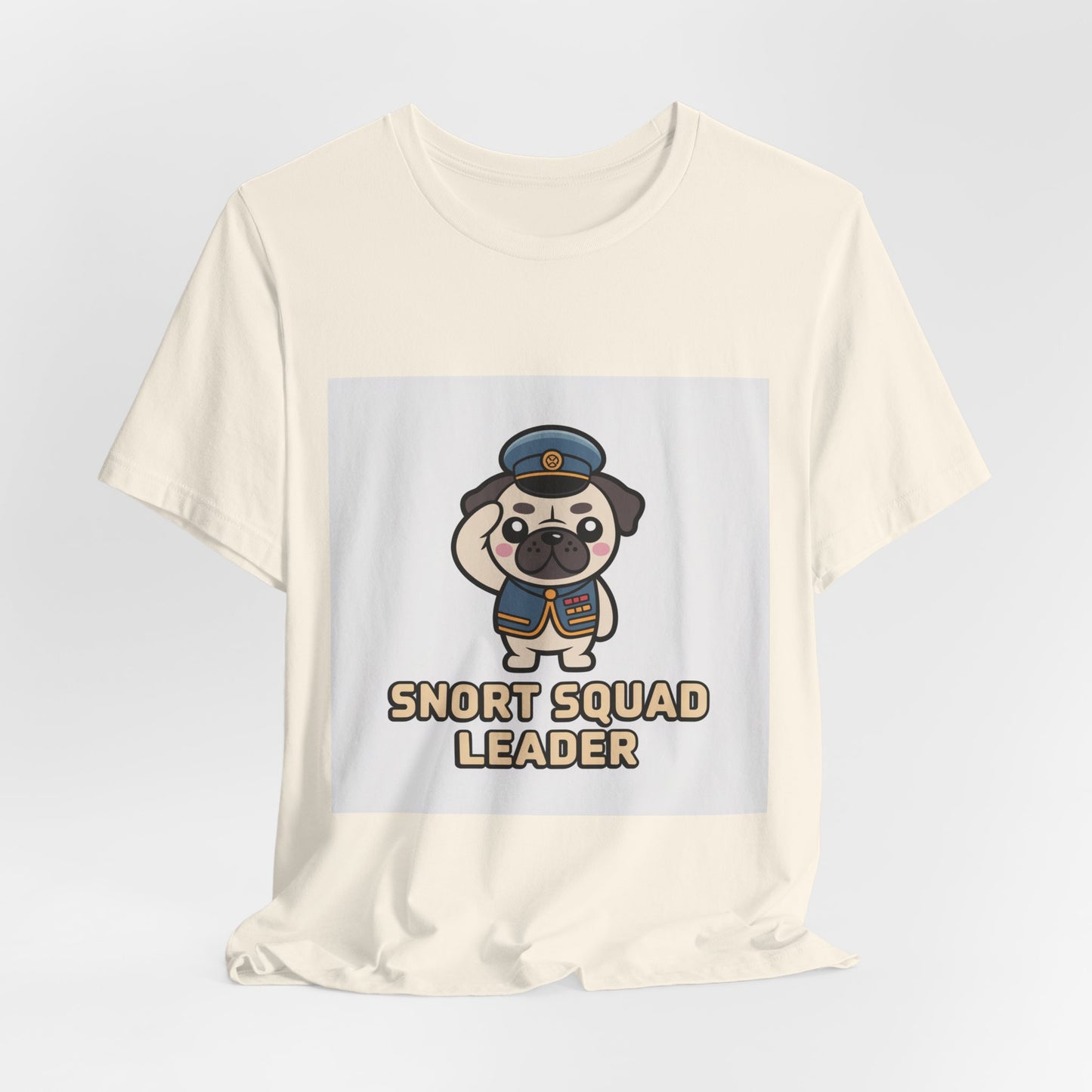 Snort Squad Leader - Funny Pug T-Shirt for Dog Lovers