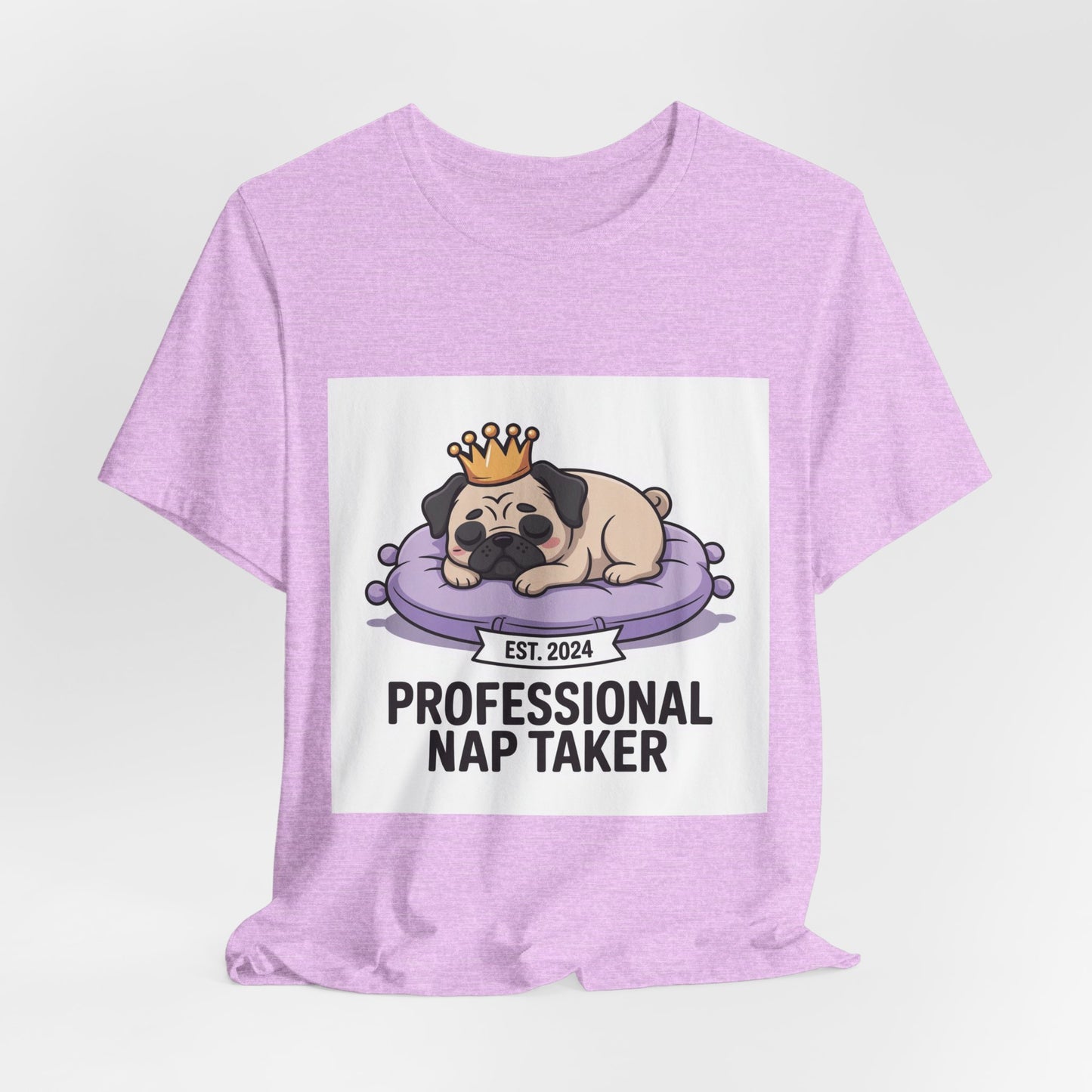 Professional Nap Taker - Funny Pug T-Shirt for Dog Lovers