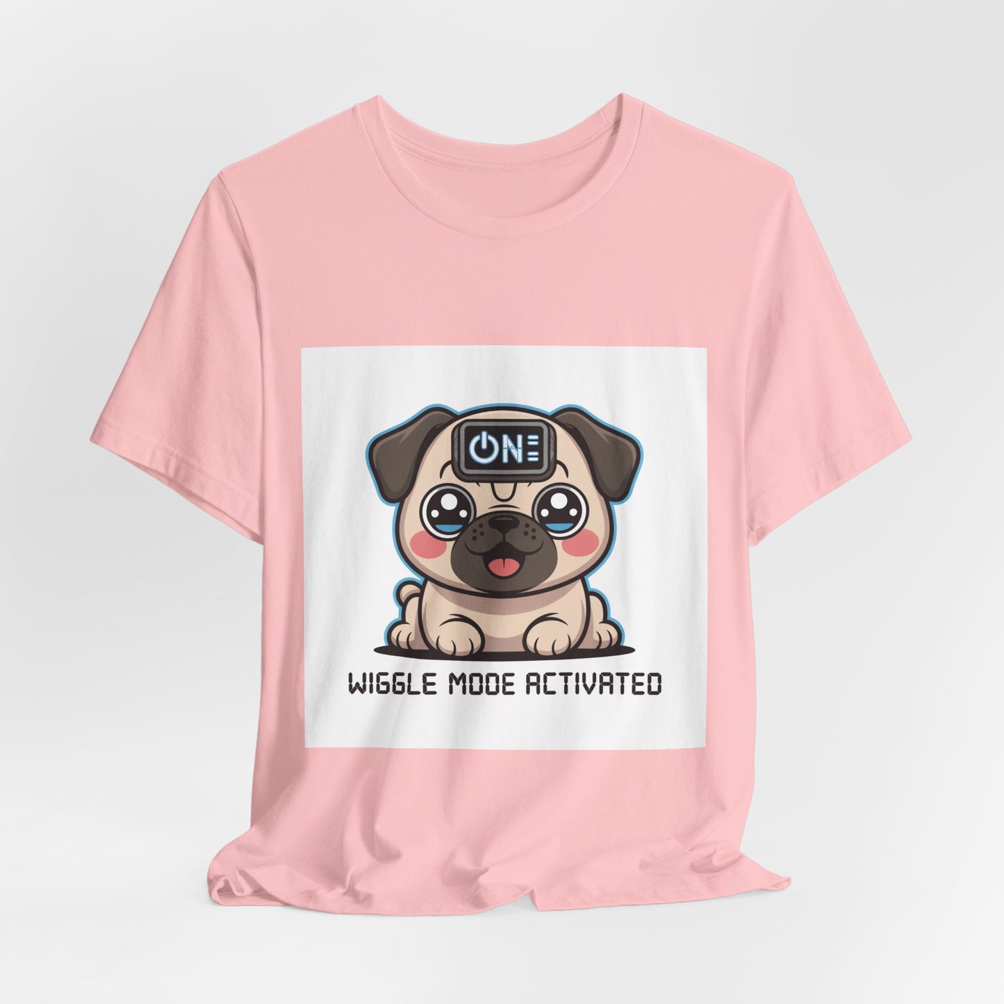 Wiggle Mode Activated - Funny Pug T-Shirt for Dog Lovers