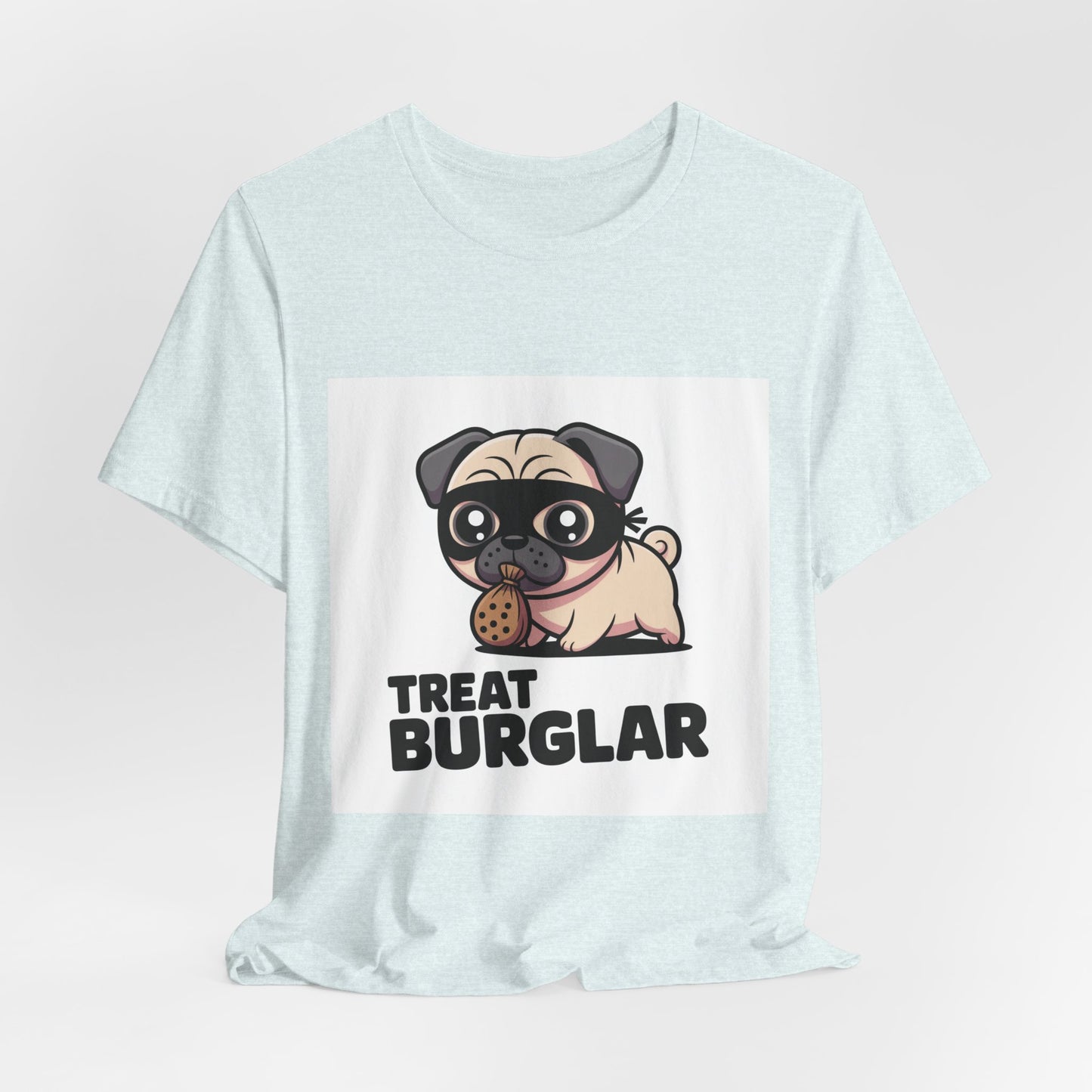 Treat Burglar - Funny Pug T-Shirt for Dog Lovers